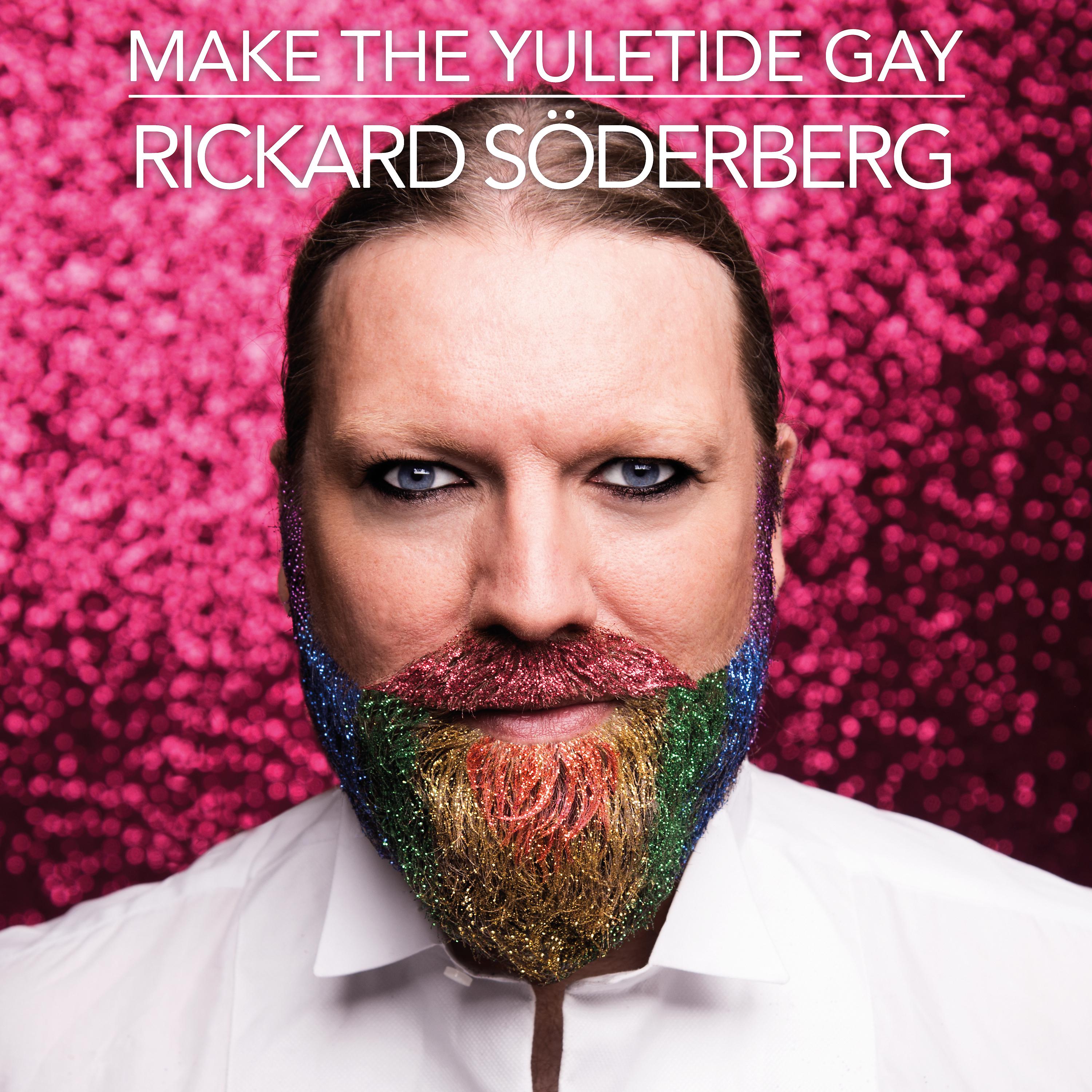 Постер альбома Make The Yuletide Gay (Deluxe Version)