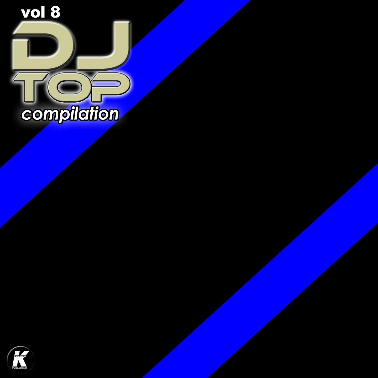 Постер альбома DJ TOP COMPILATION, Vol. 8
