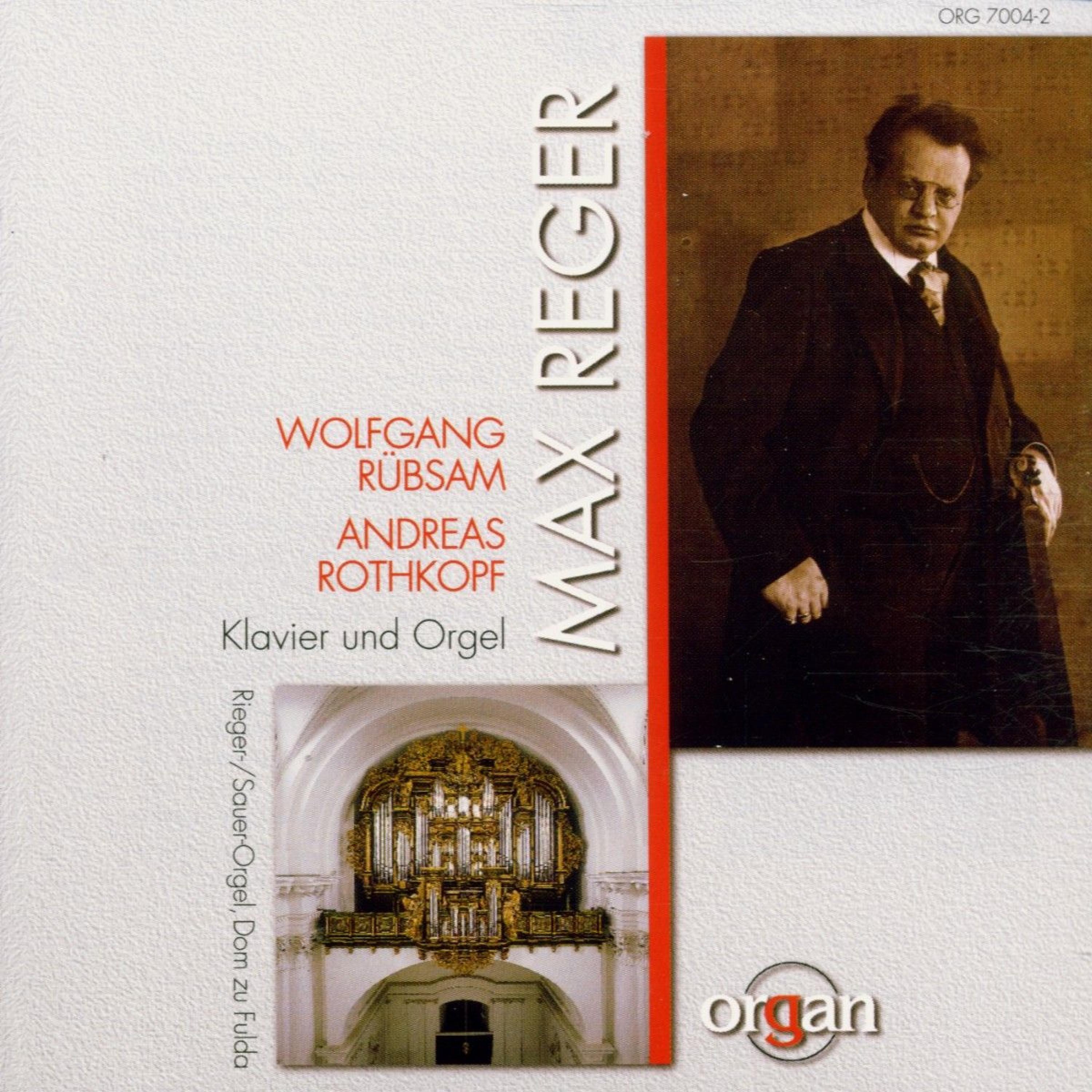 Постер альбома Max Reger: Klavier- & Orgelwerke