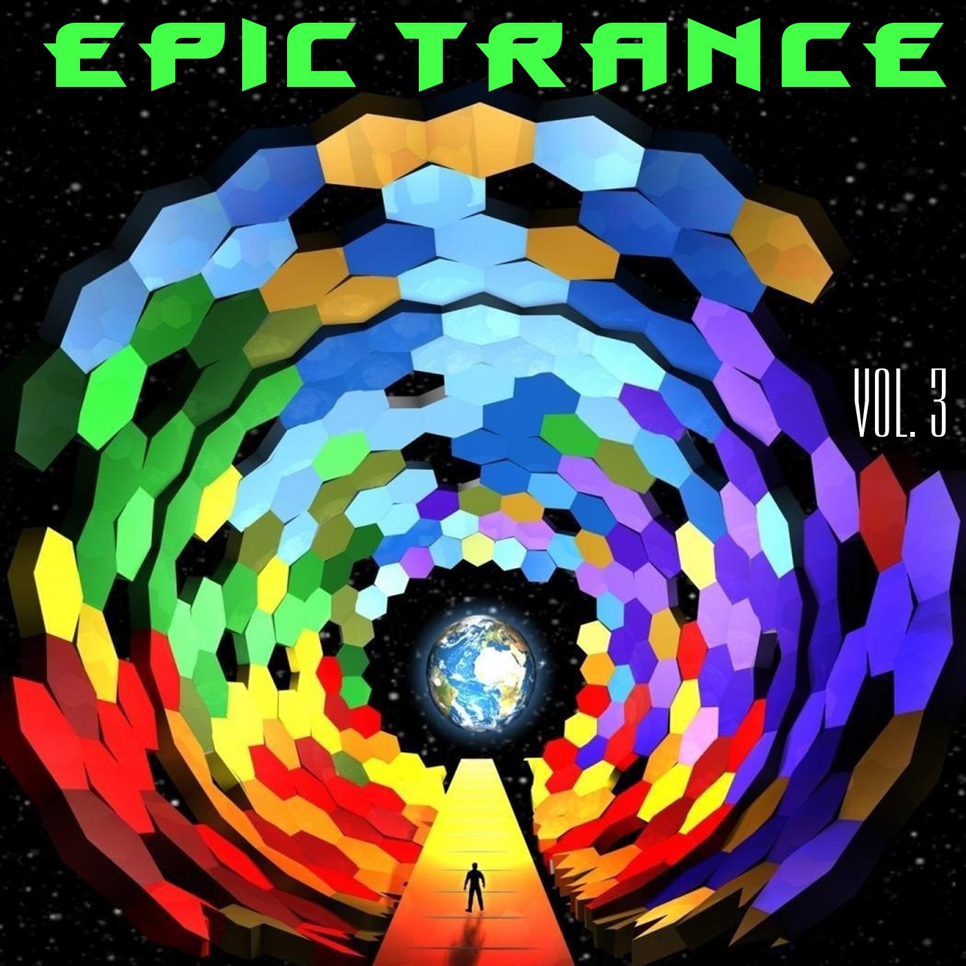 Постер альбома Epic Trance, Vol. 3