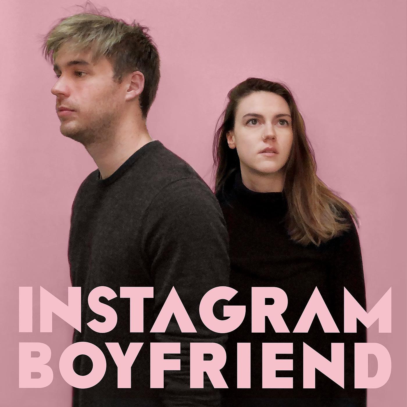 Постер альбома Instagram Boyfriend- EP