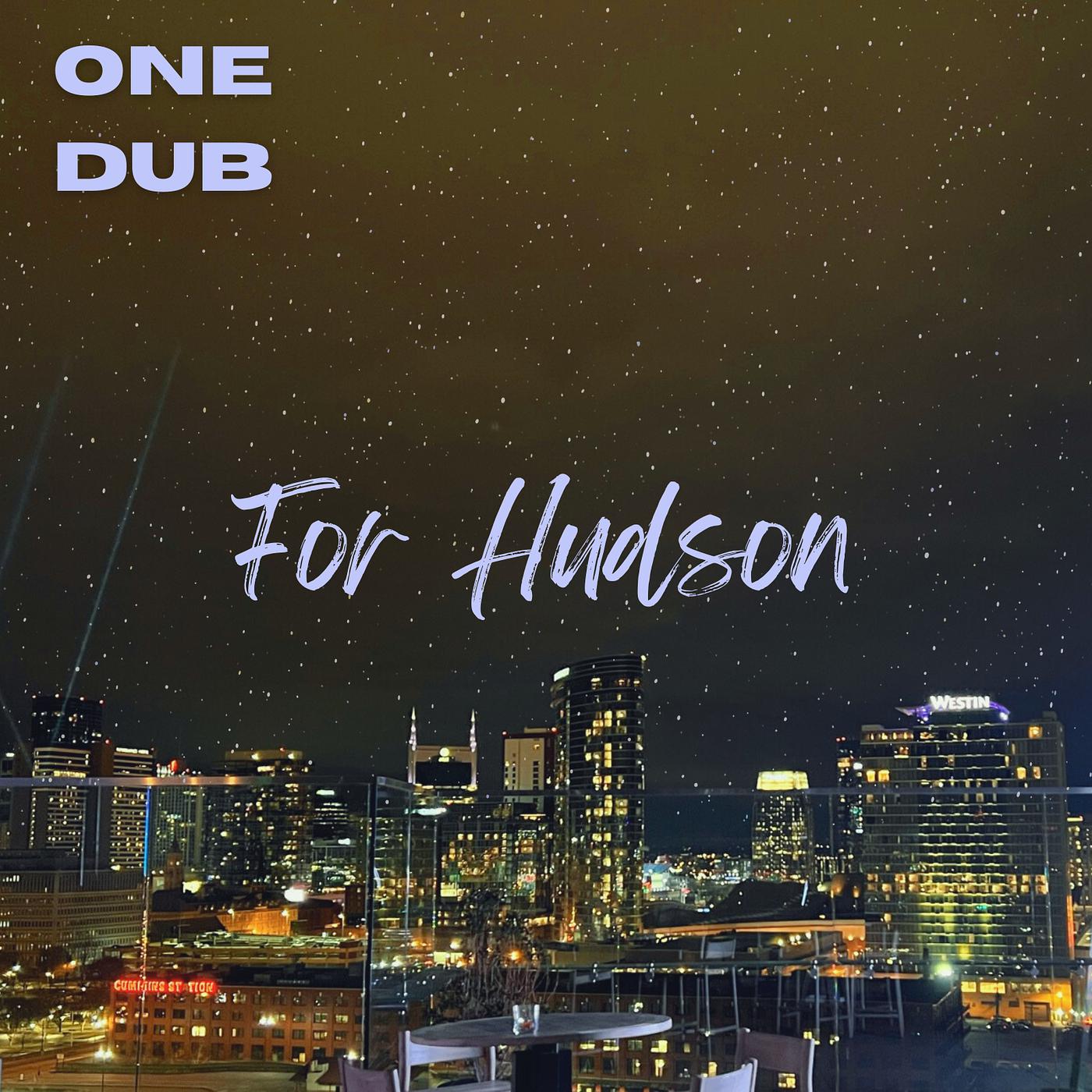 Постер альбома For Hudson