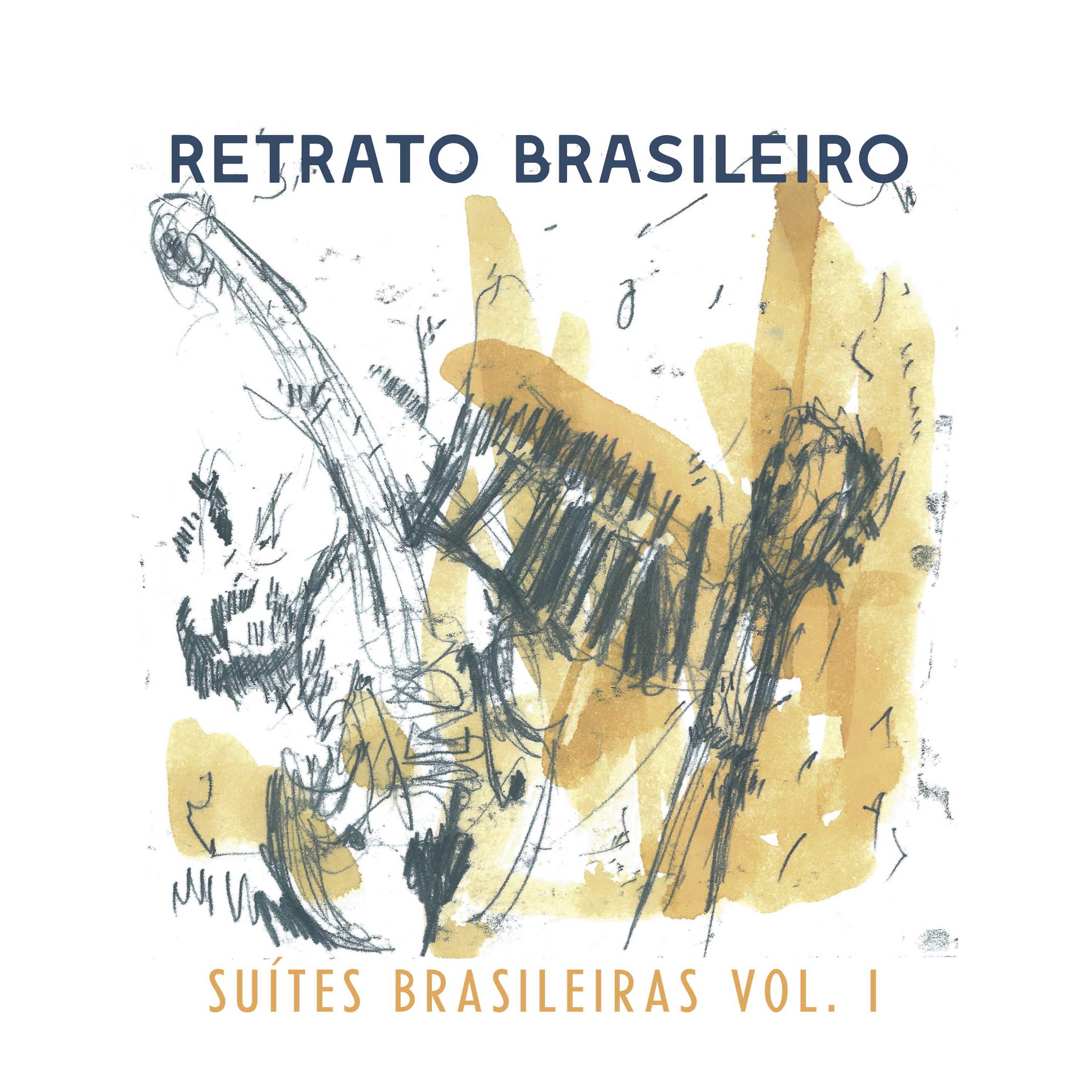 Постер альбома Suítes Brasileiras, Vol. 1