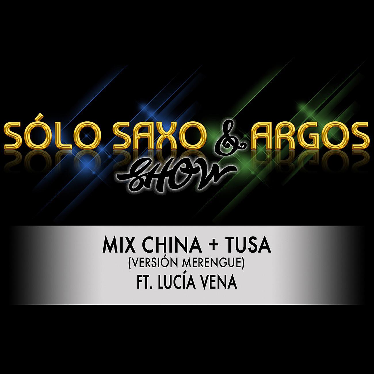 Постер альбома Mix China + Tusa