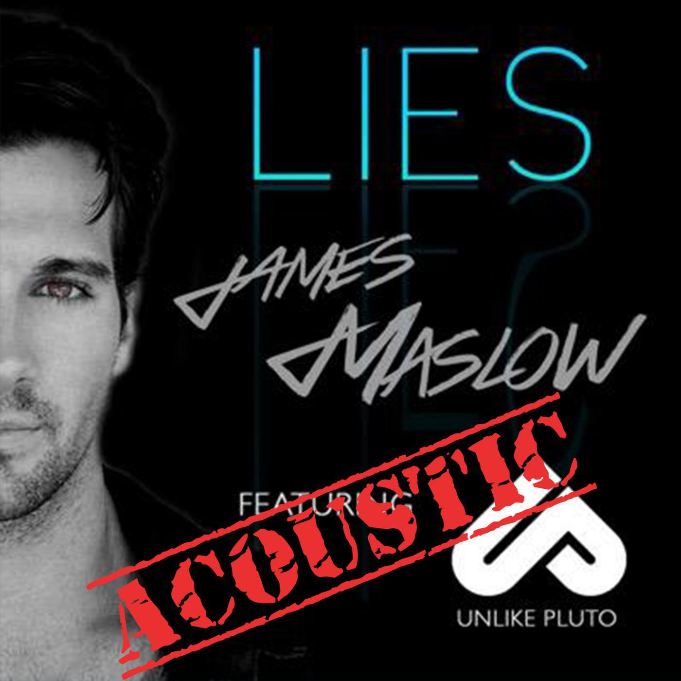 Постер альбома Lies (Acoustic) [feat. Unlike Pluto]