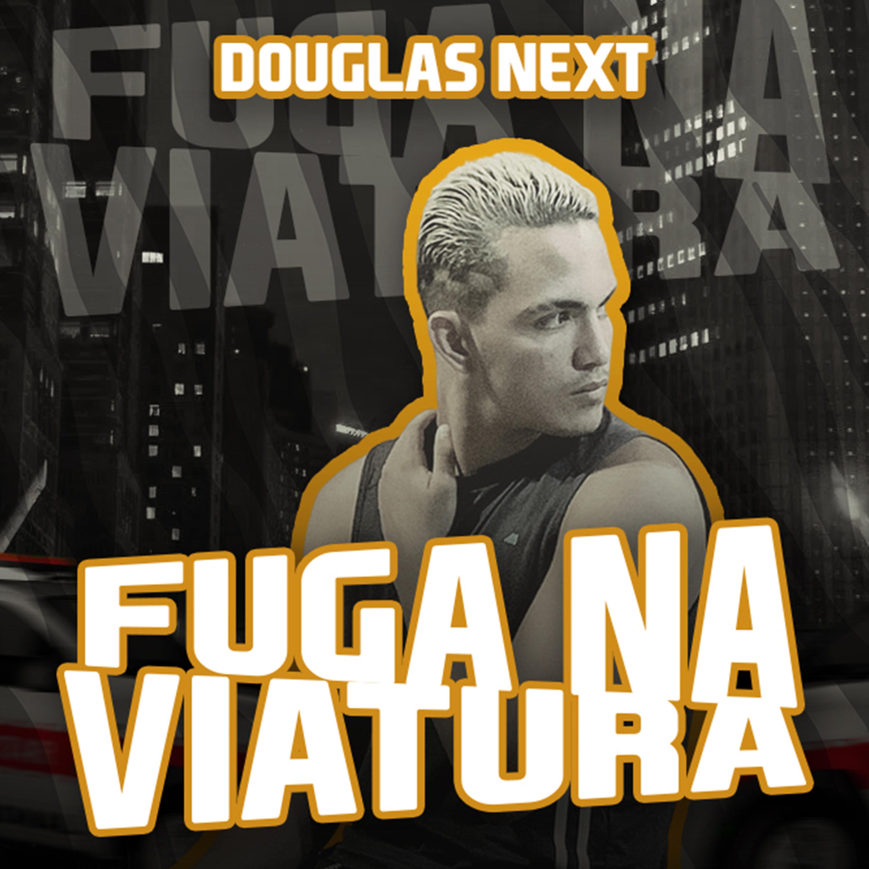 Постер альбома Fuga na Viatura