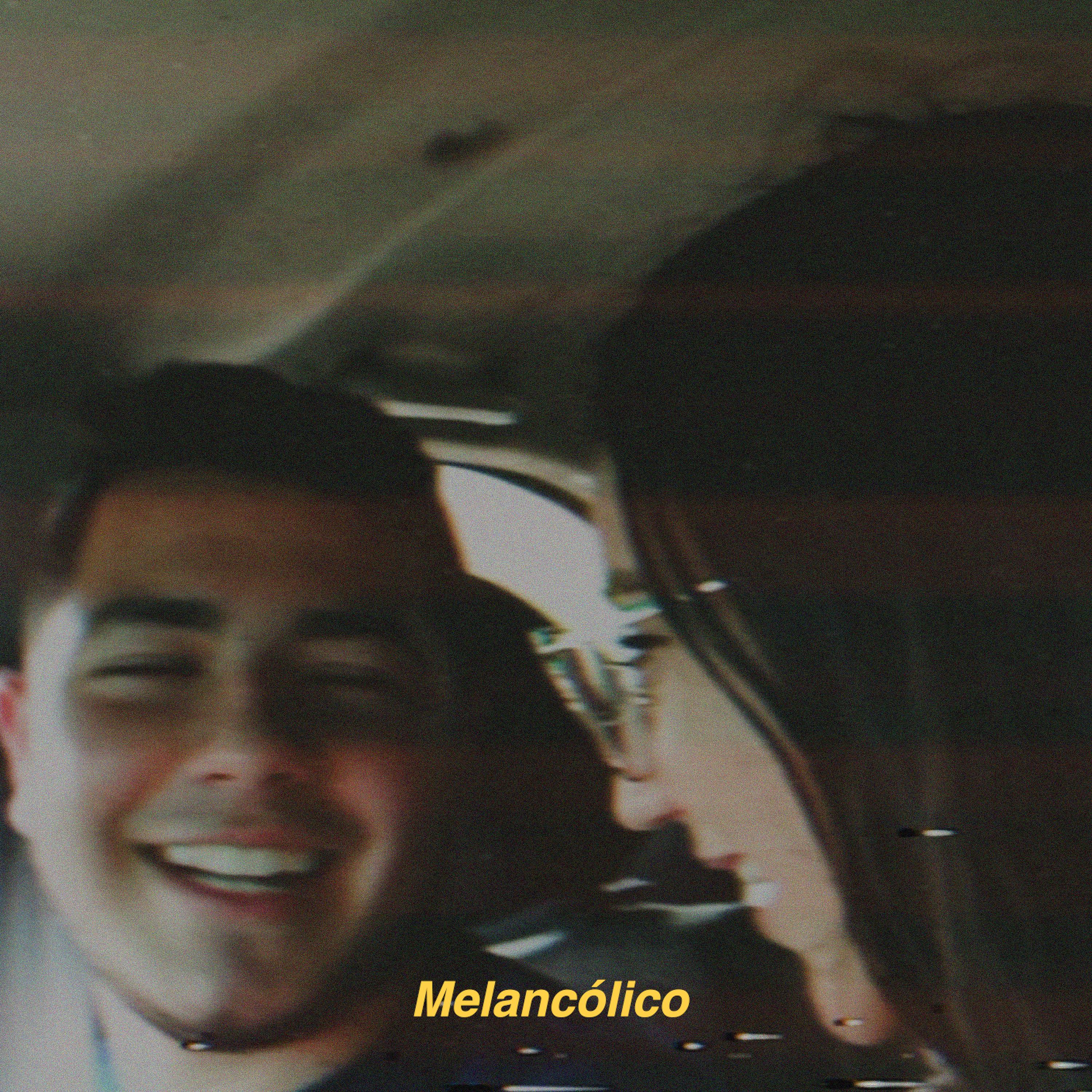 Постер альбома Melancólico
