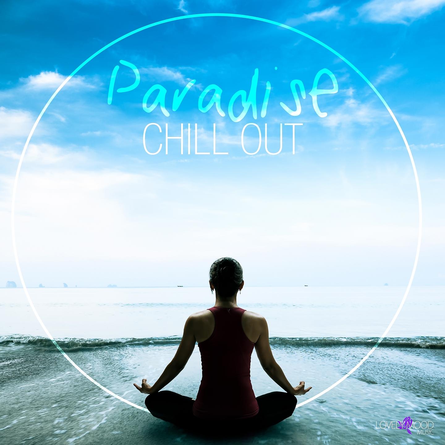 Постер альбома Paradise Chill Out