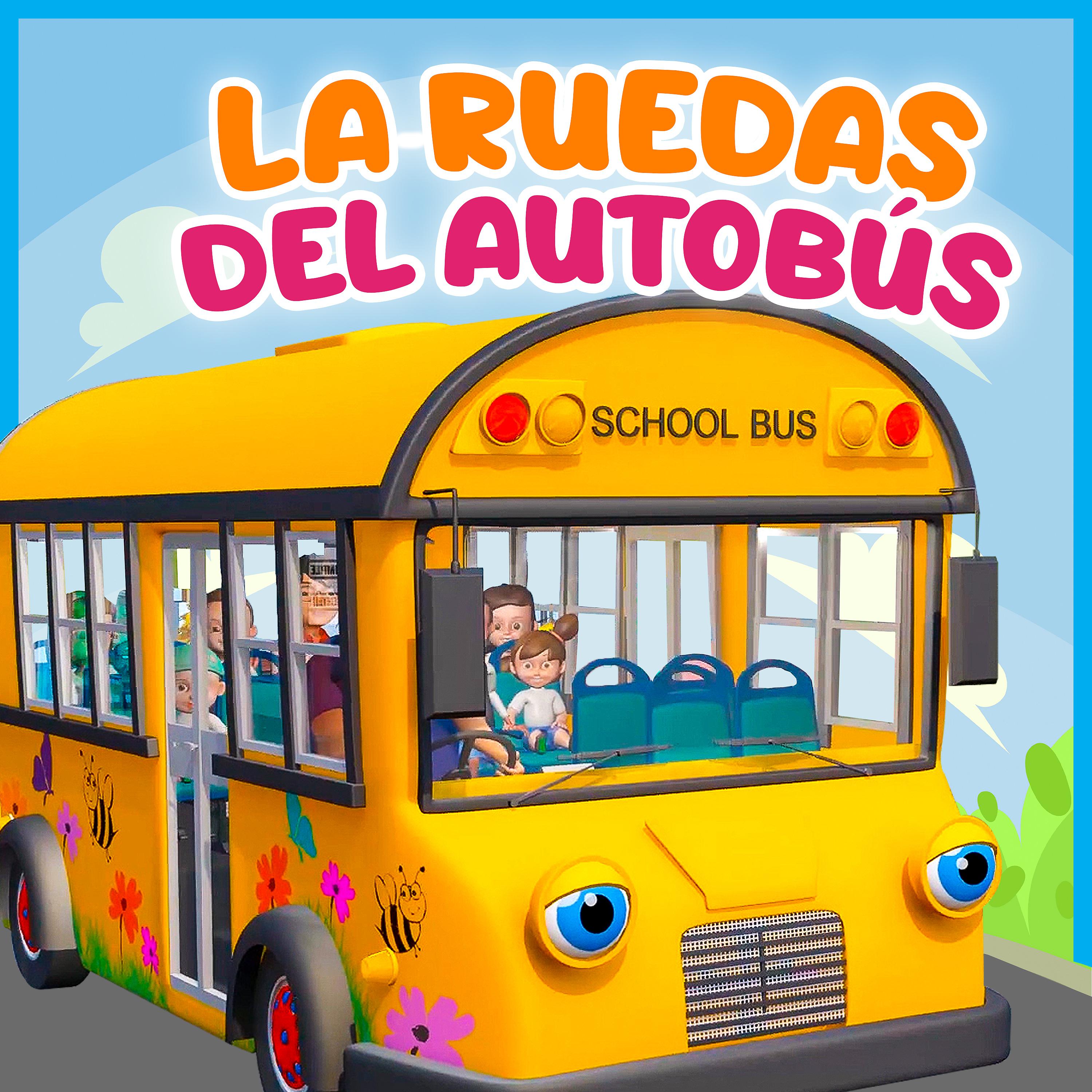 Постер альбома Las Ruedas del Autobús
