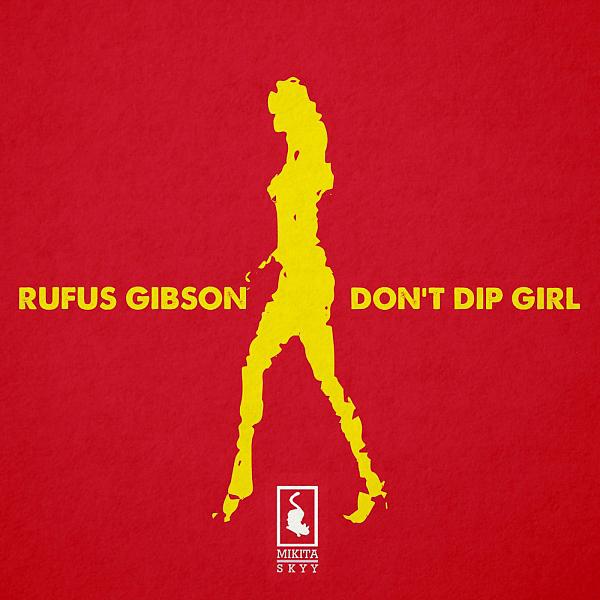 Постер альбома Don't Dip Girl