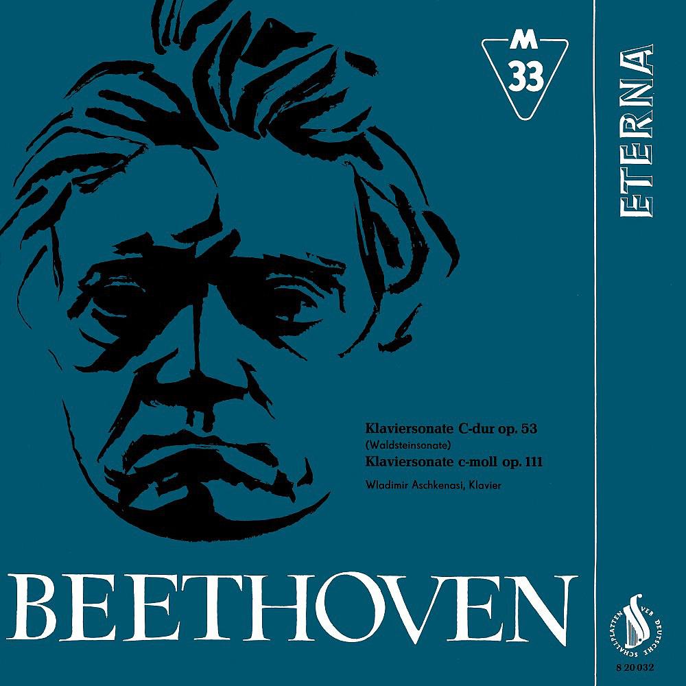 Постер альбома Beethoven: Klaviersonaten No. 21 "Waldstein"& 32