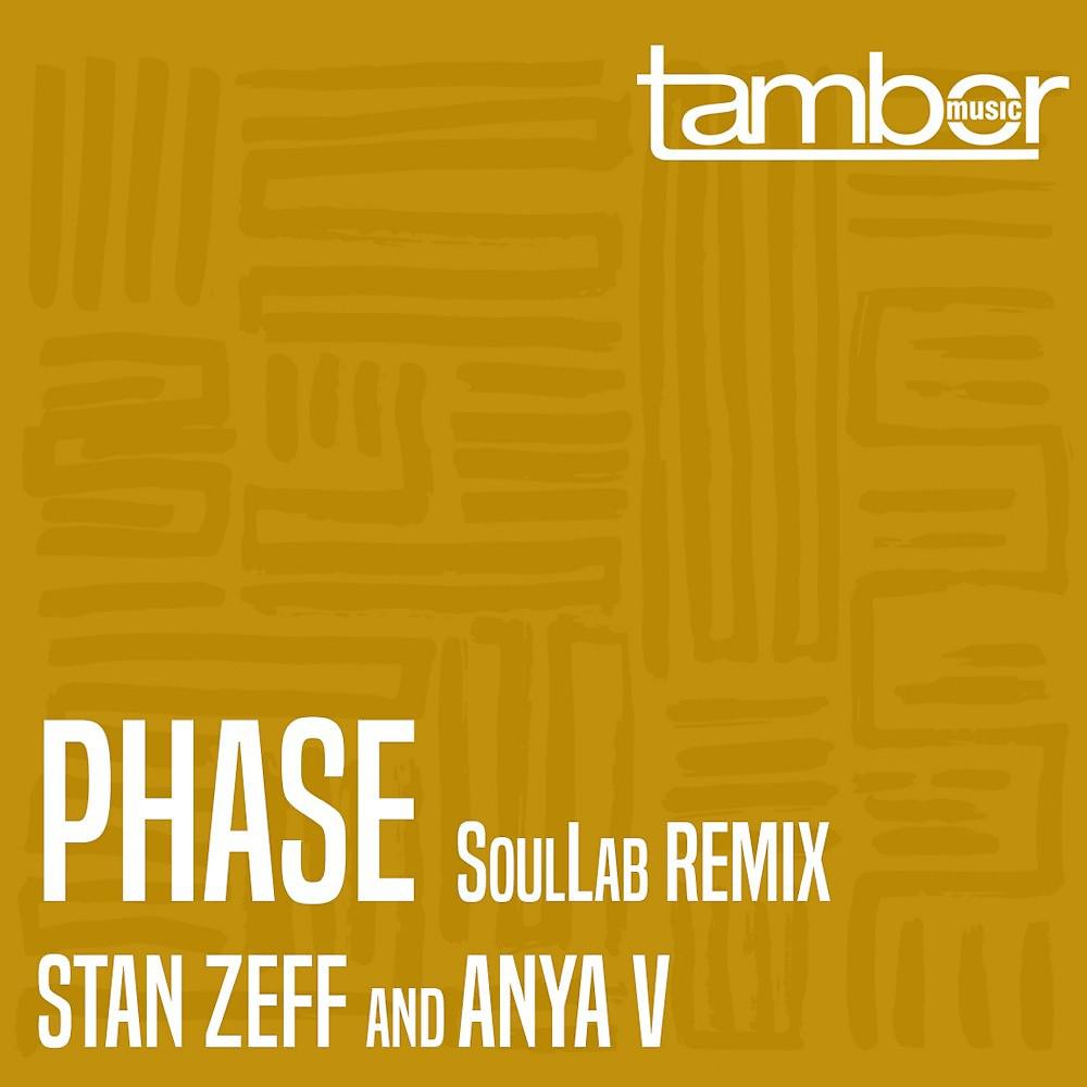 Постер альбома Phase (SoulLab Remix)