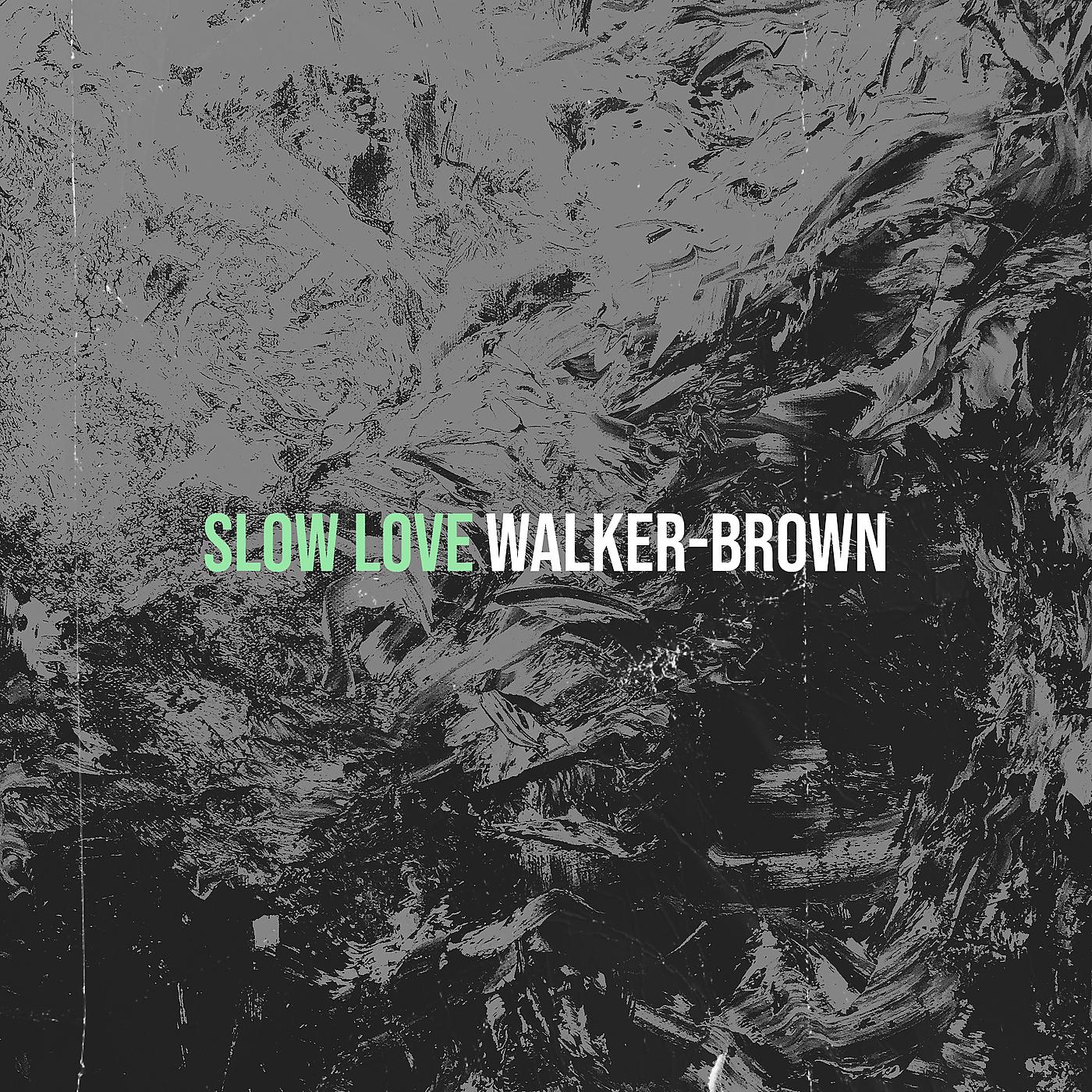 Постер альбома Slow Love