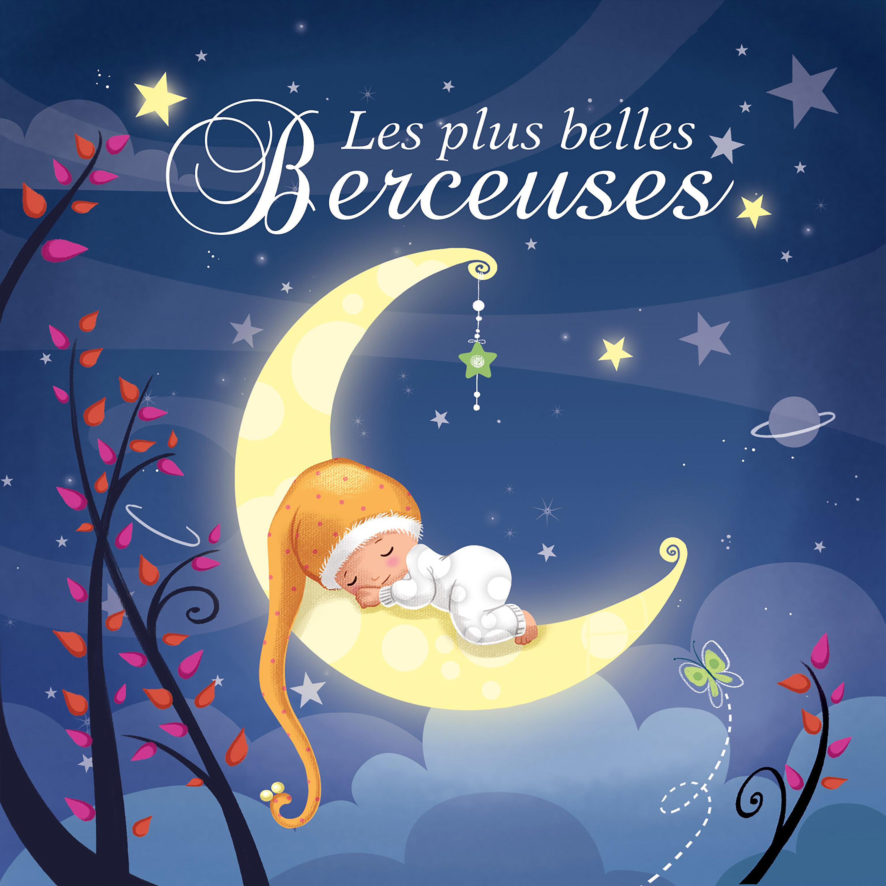 Постер альбома Les plus belles berceuses