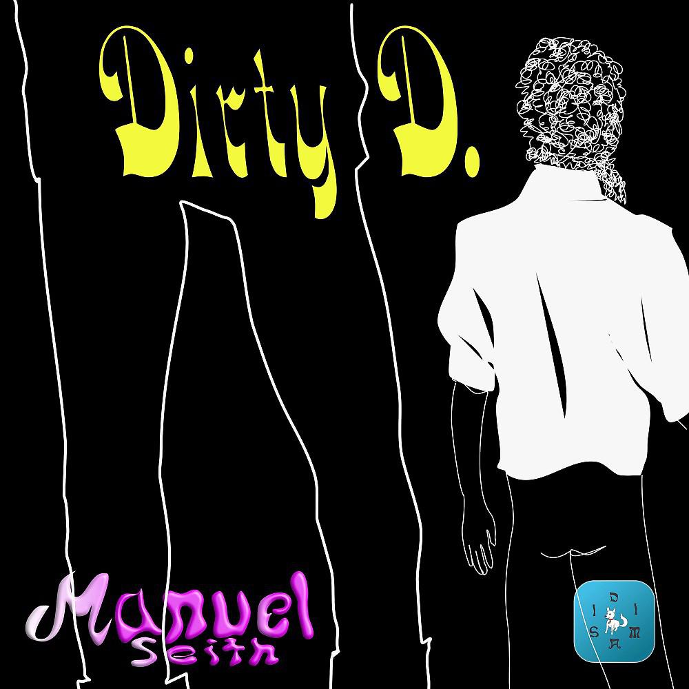 Постер альбома Dirty D.