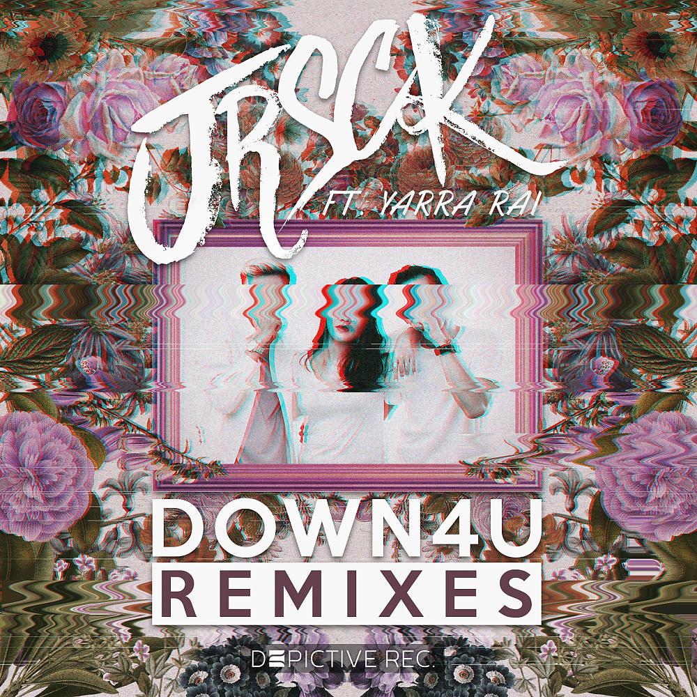 Постер альбома Down 4 U Remixes