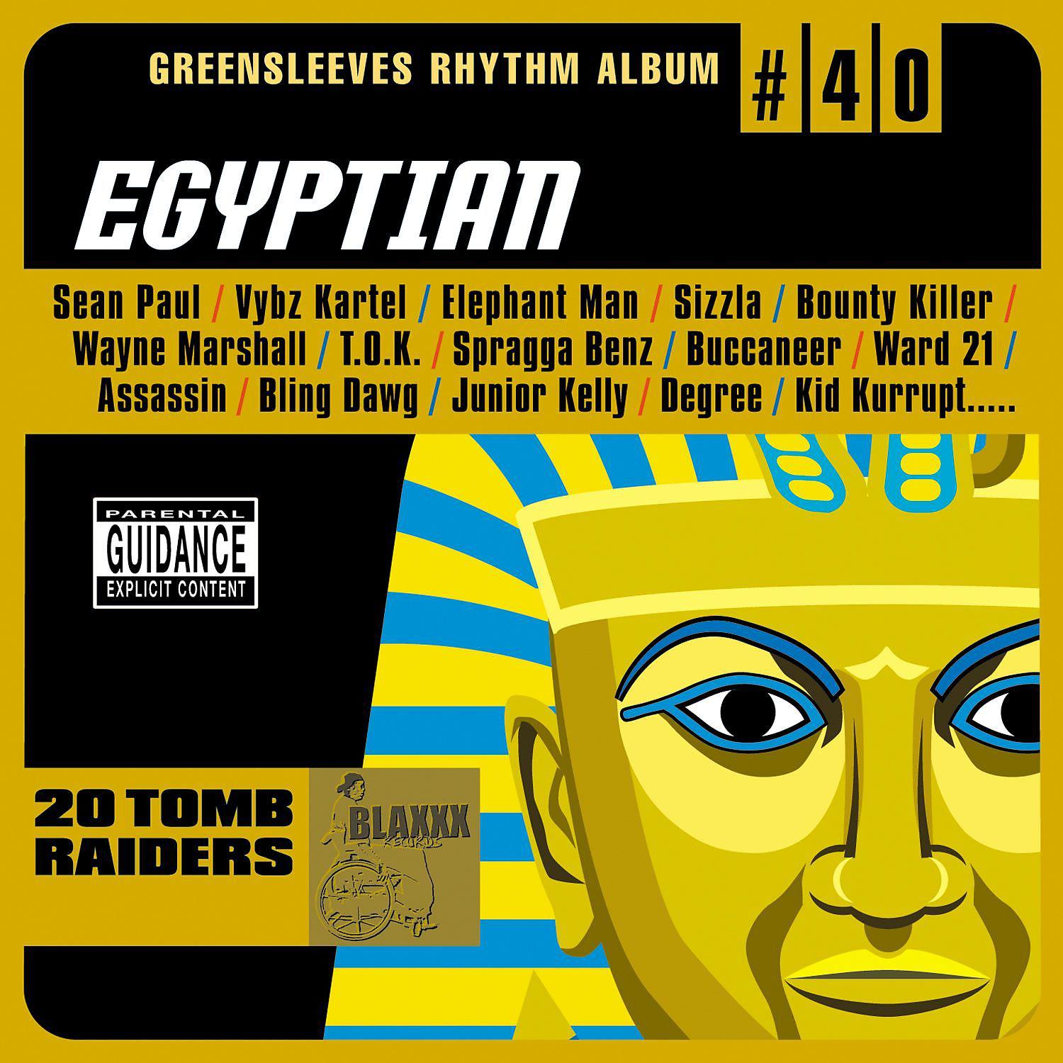 Постер альбома Greensleeves Rhythm Album #40: Egyptian