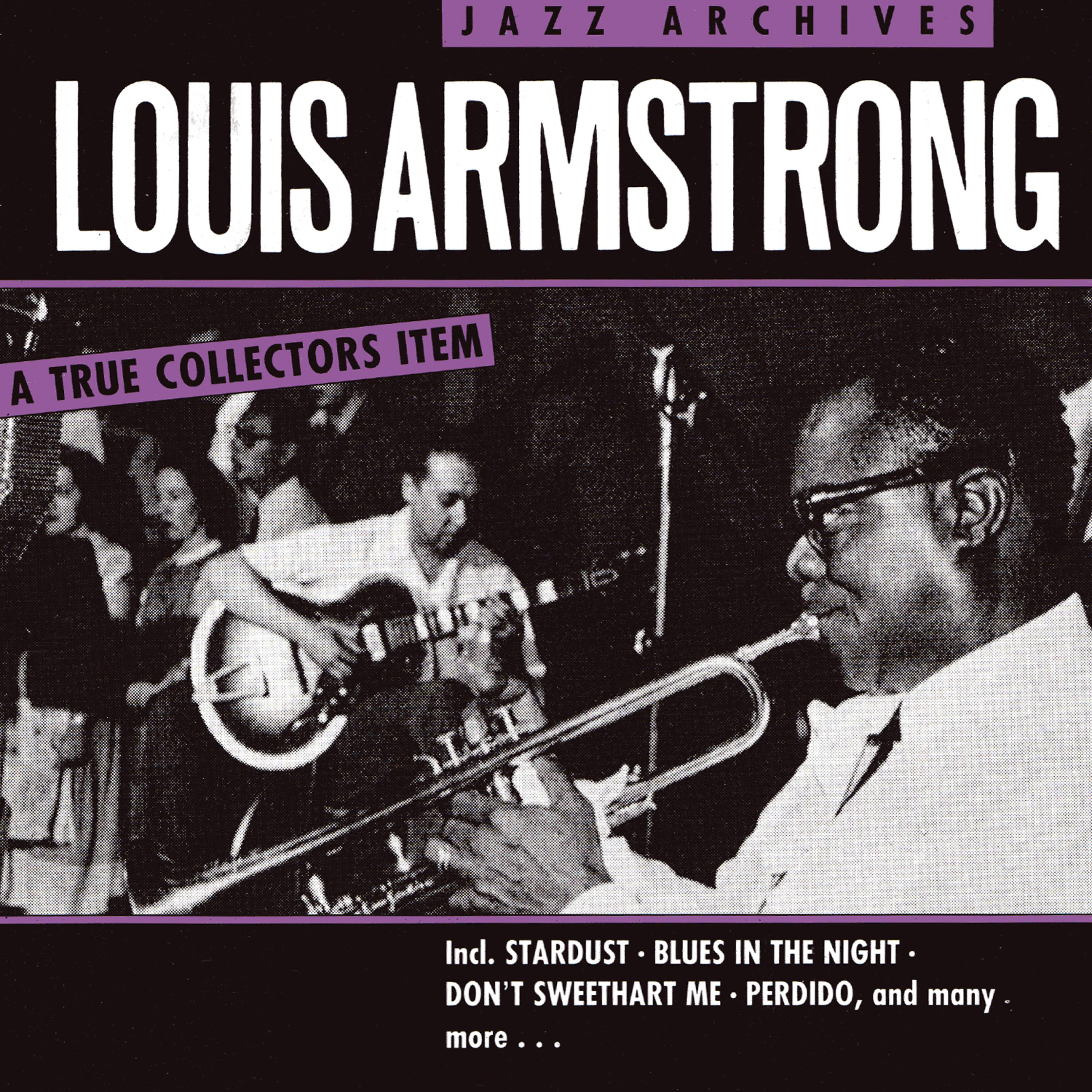 Постер альбома Louis Armstong - Jazz Archives