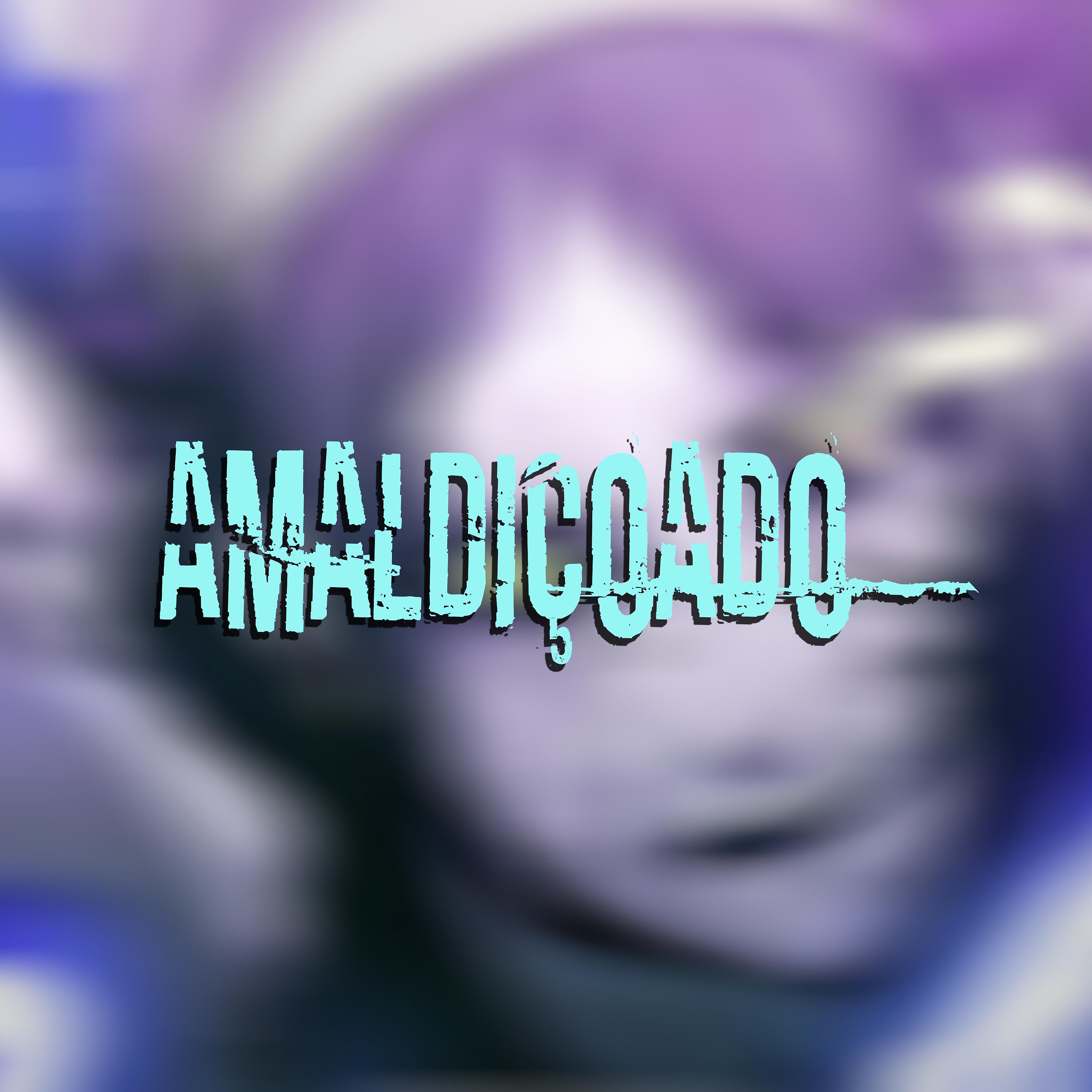 Постер альбома Amaldiçoado