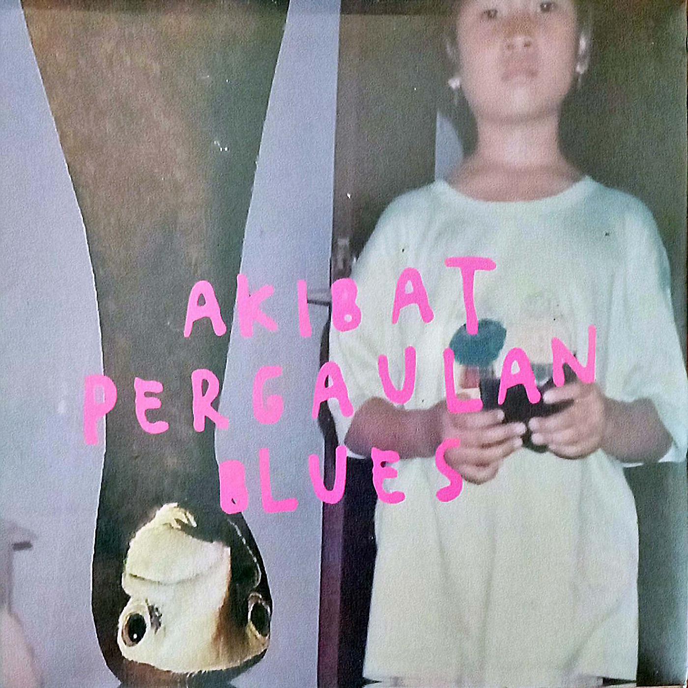 Постер альбома Akibat Pergaulan Blues