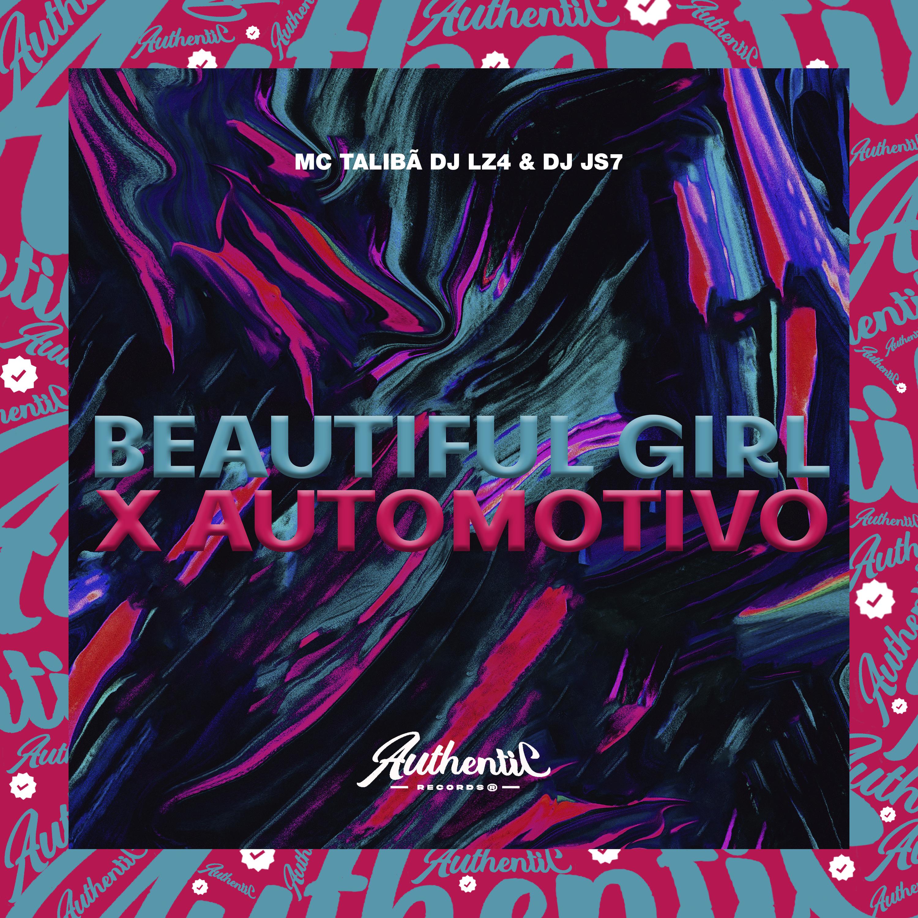 Постер альбома Beautiful Girl X Automotivo