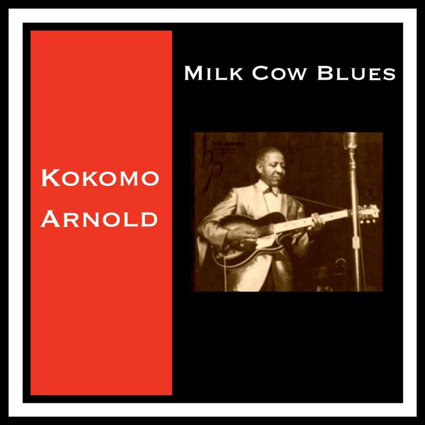 Постер альбома Milk Cow Blues