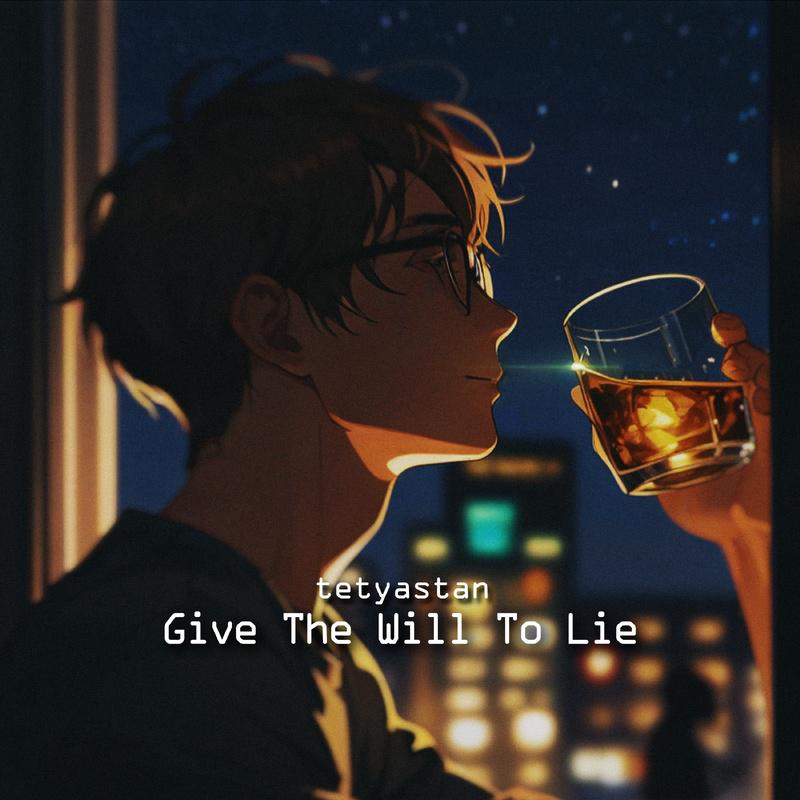 Постер альбома Give the will to lie