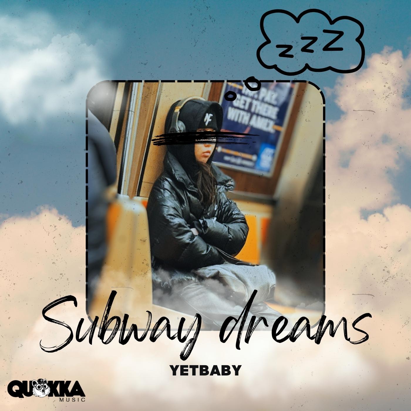Постер альбома Subway Dreams