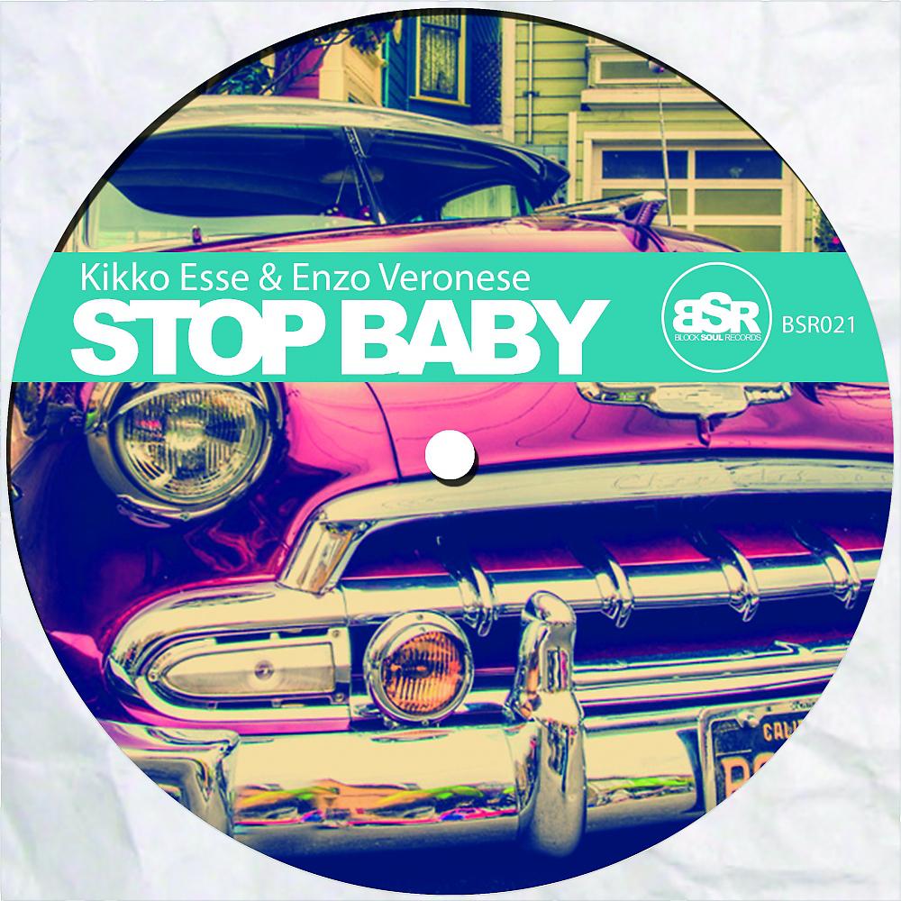 Постер альбома Stop Baby