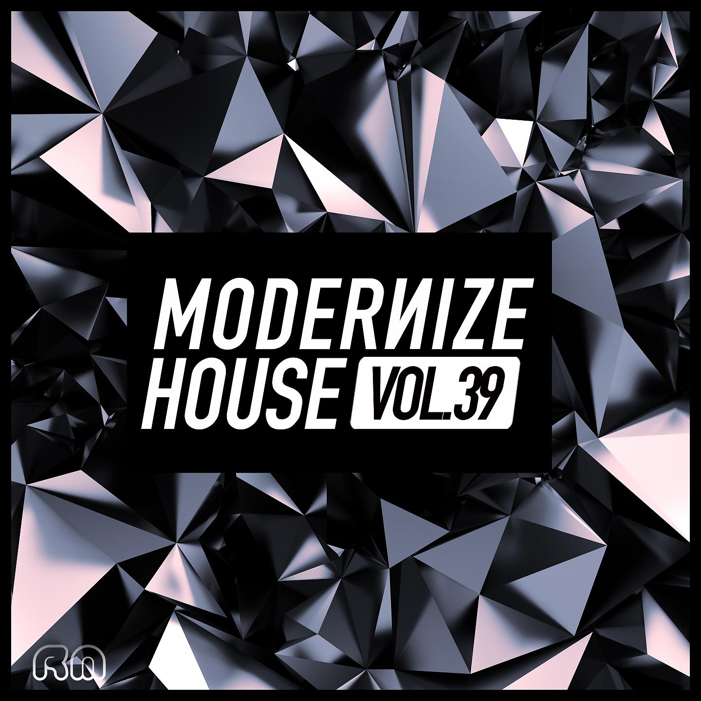 Постер альбома Modernize House, Vol. 39