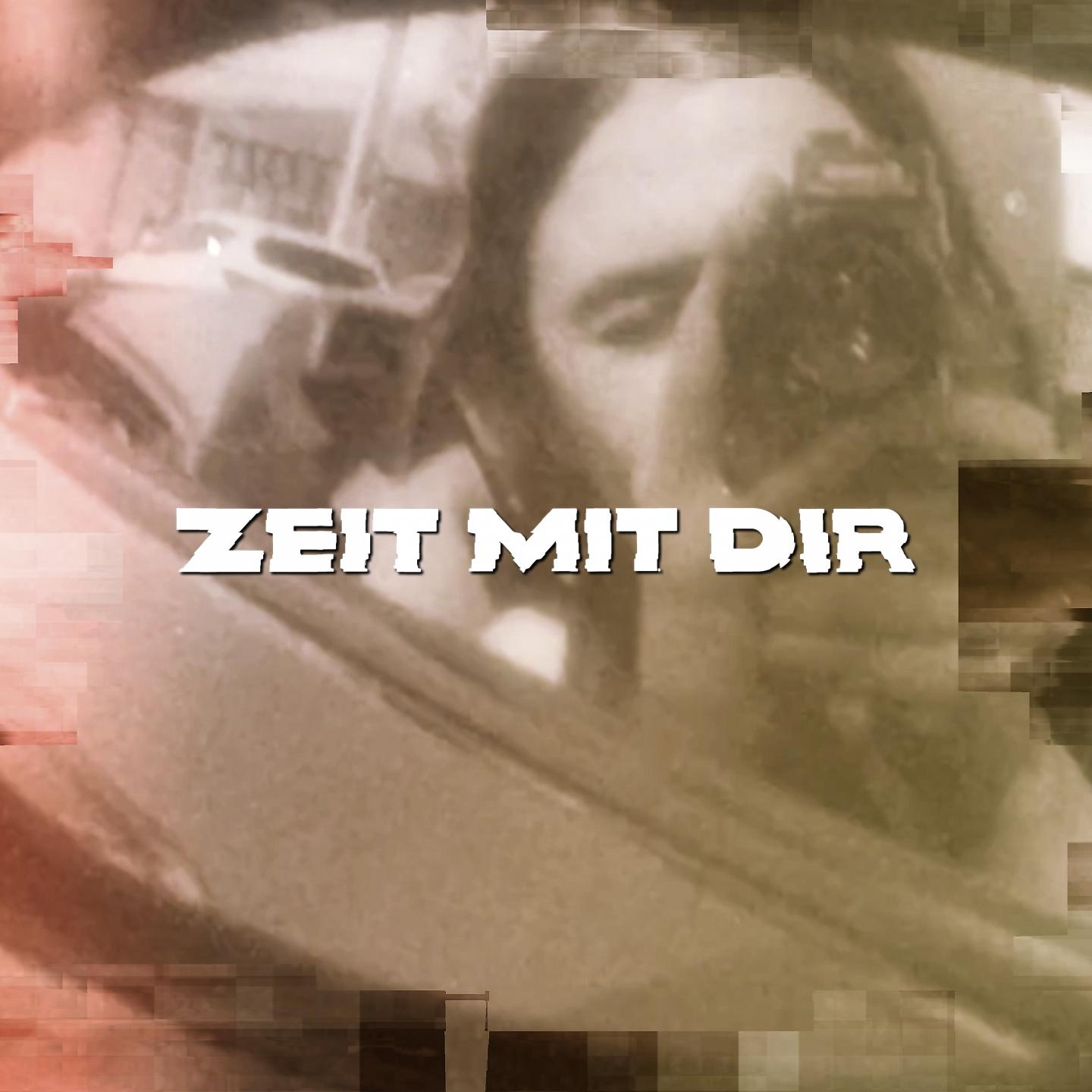 Постер альбома Zeit mit dir