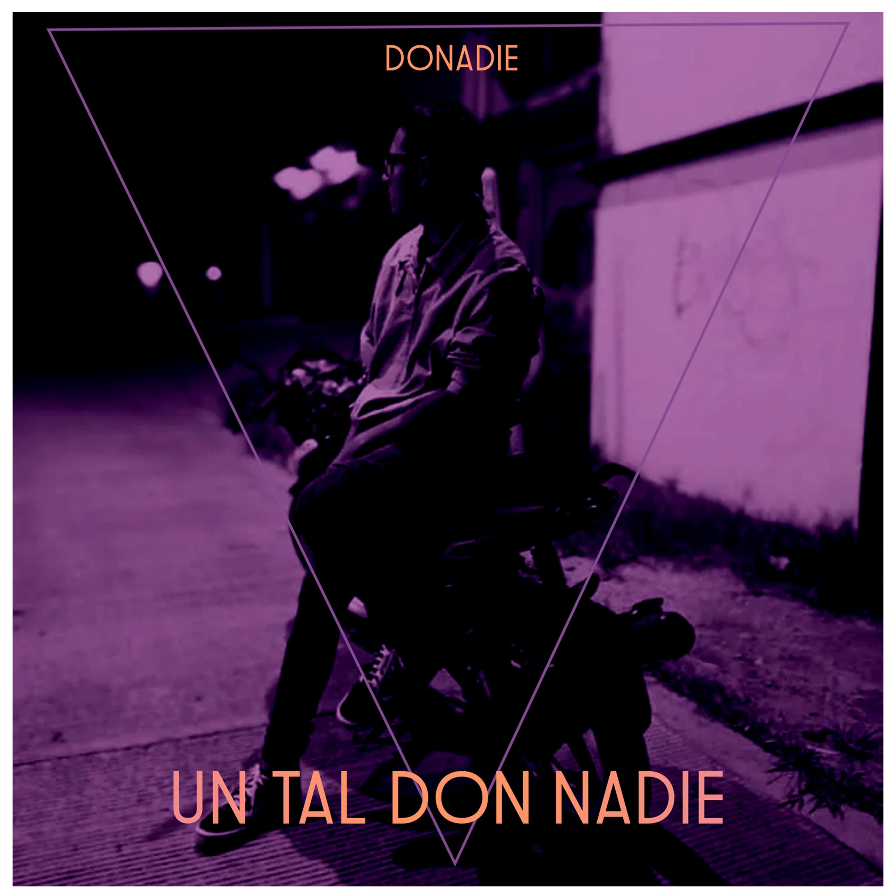 Постер альбома Un Tal Don Nadie