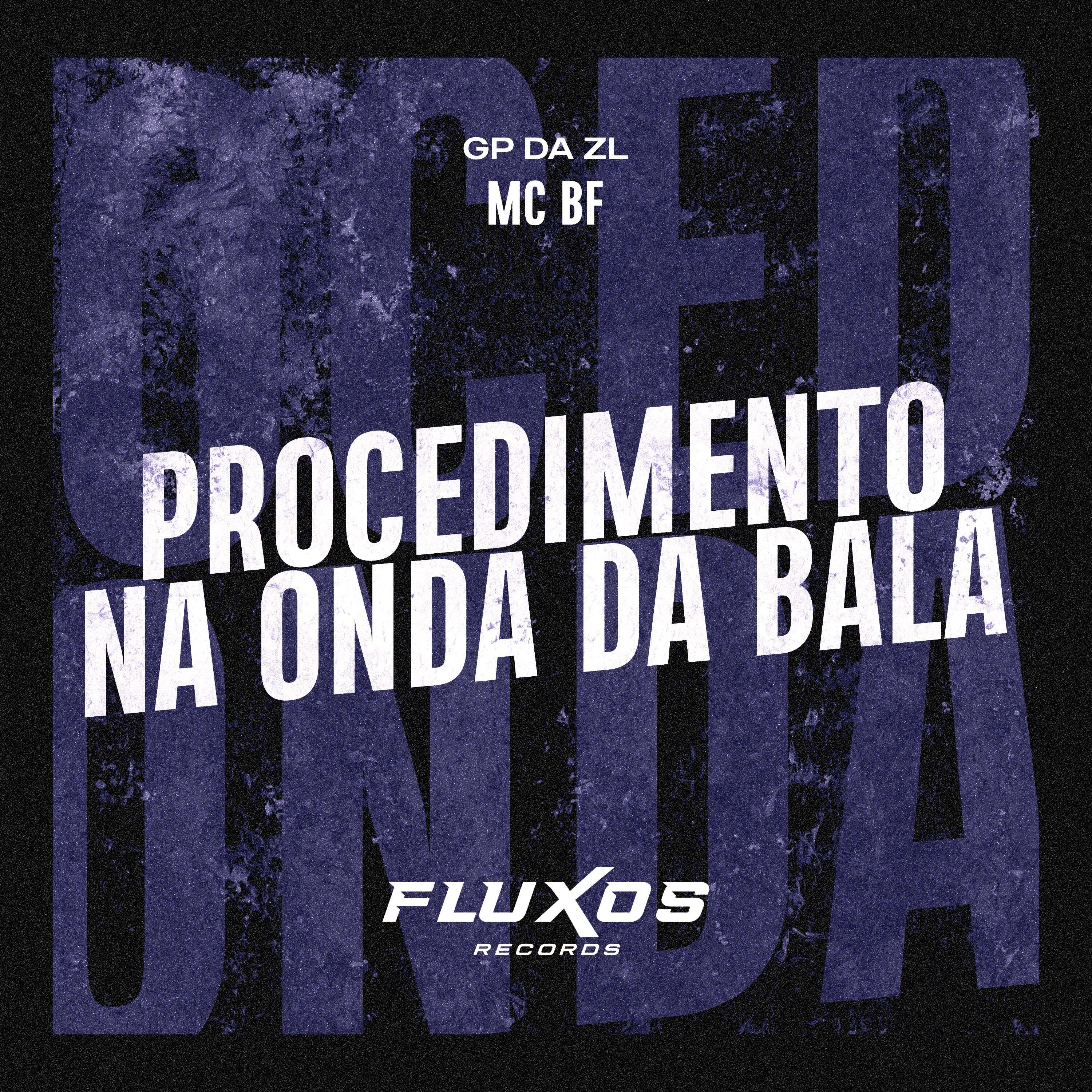 Постер альбома Procedimento na Onda da Bala