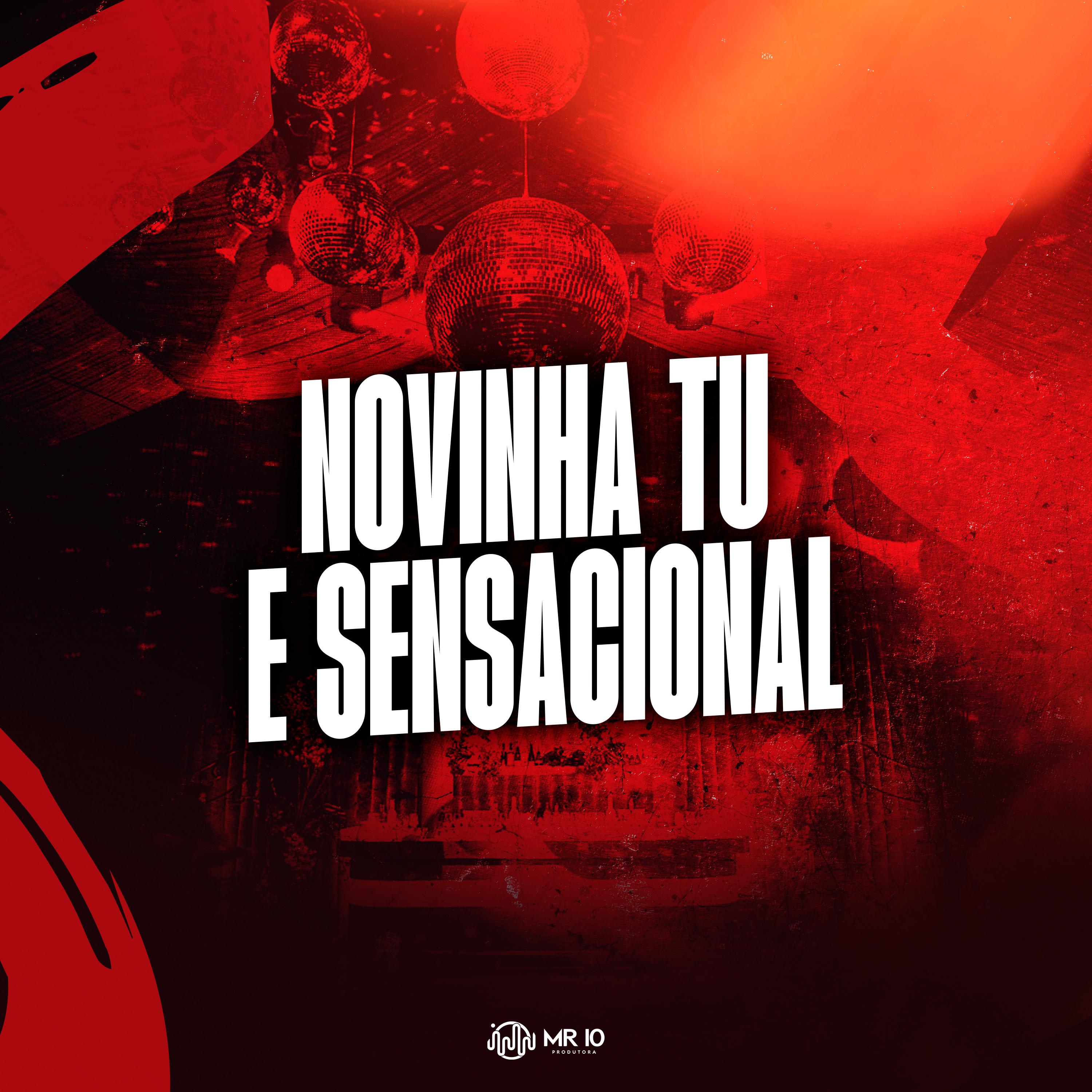 Постер альбома Novinha Tu e Sensacional