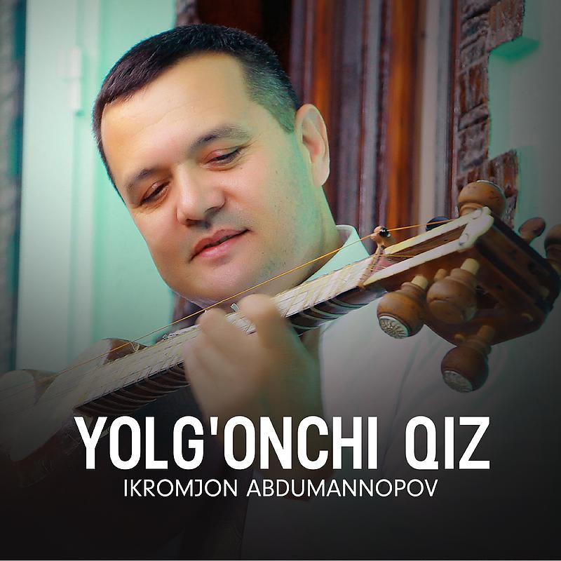 Постер альбома Yolg'onchi qiz