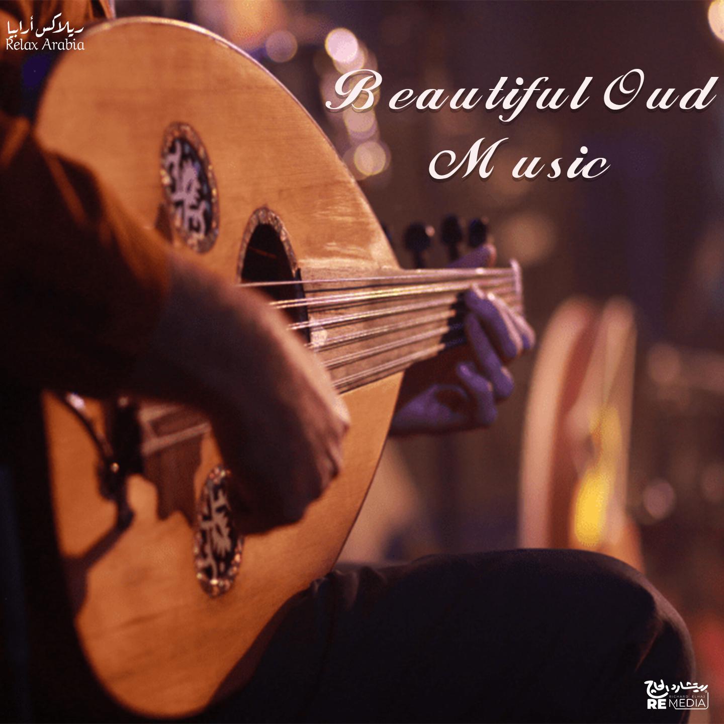 Постер альбома Beautiful Oud Music