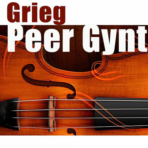 Постер альбома Grieg: Peer Gynt