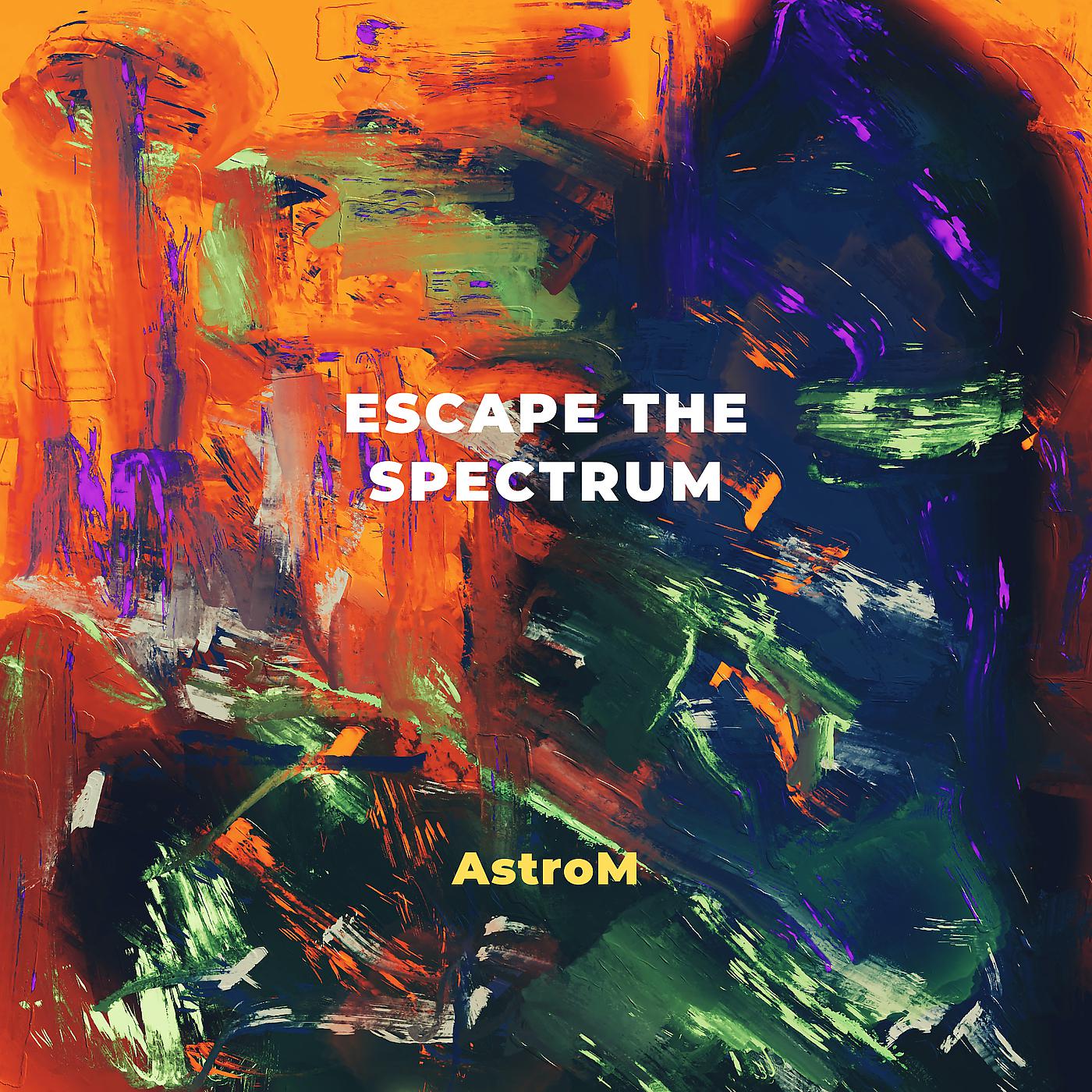 Постер альбома Escape the Spectrum