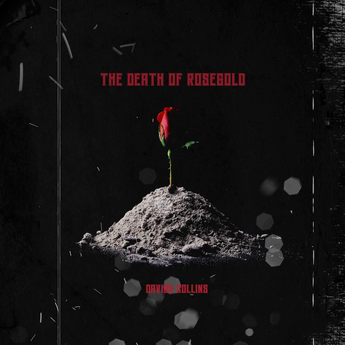 Постер альбома The Death of RoseGold