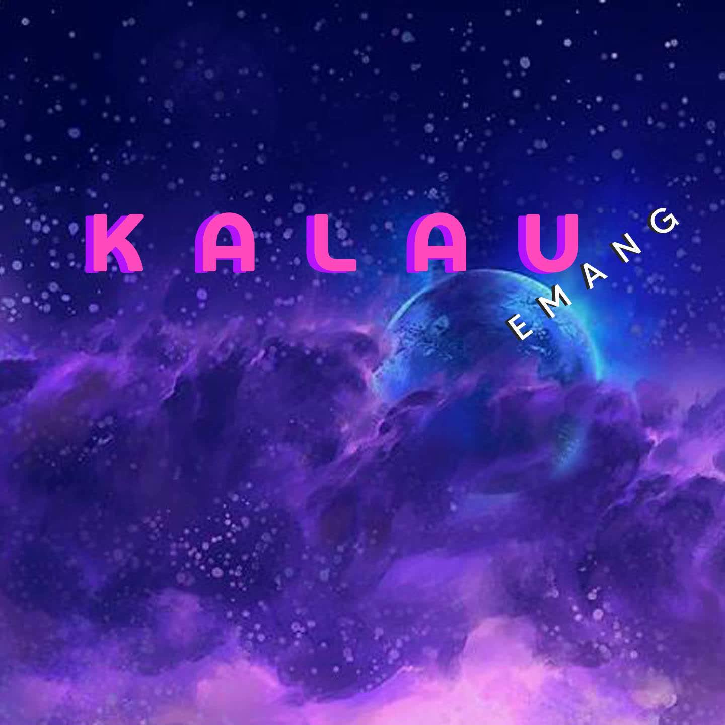 Постер альбома Kalau Emang