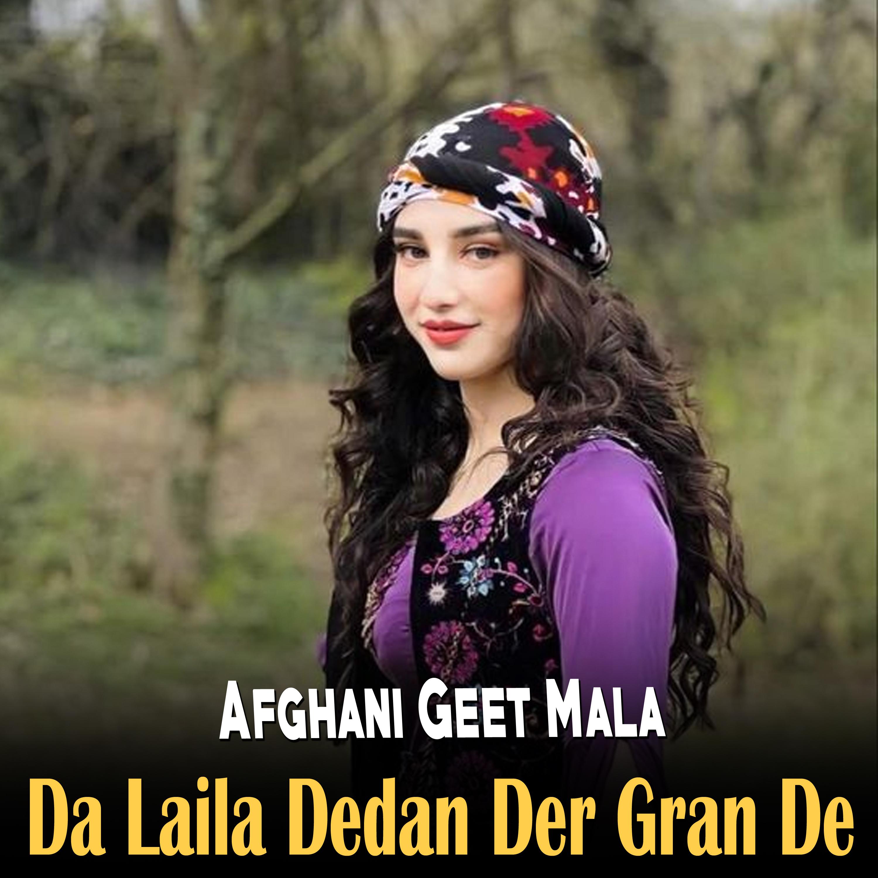 Постер альбома Da Laila Dedan Der Gran De