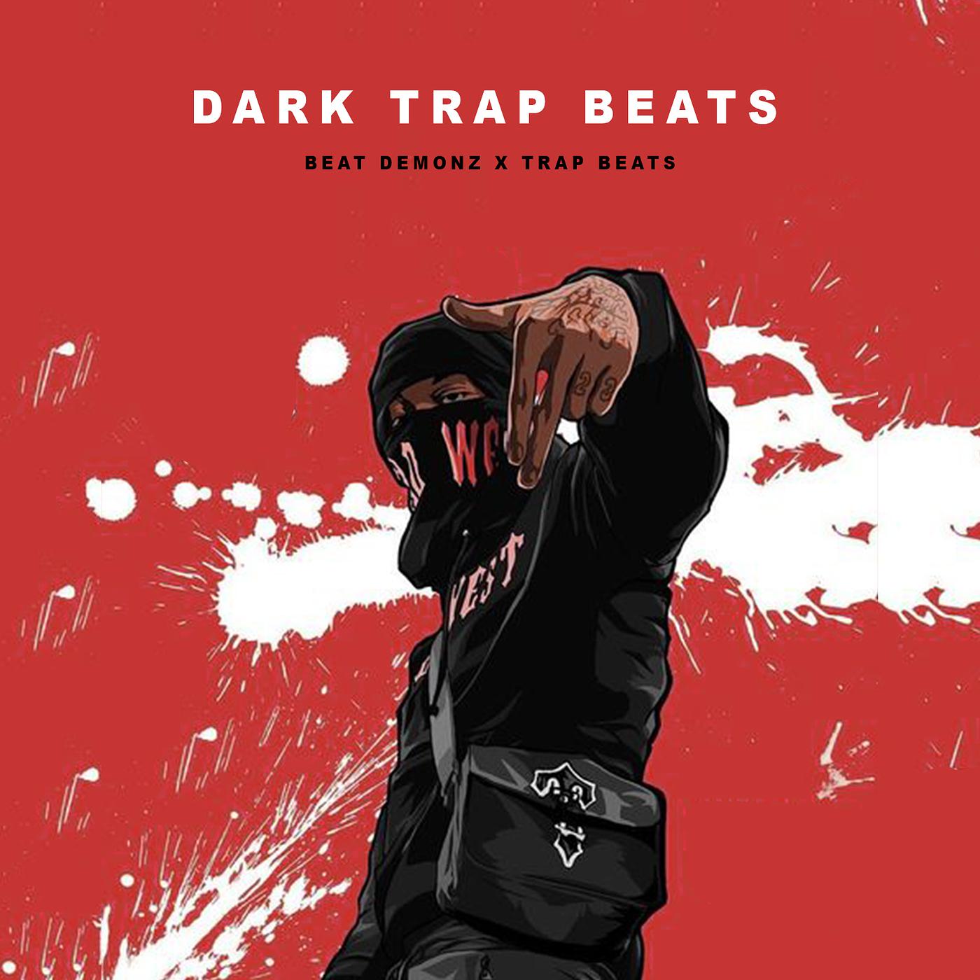 Постер альбома Dark Trap Beats