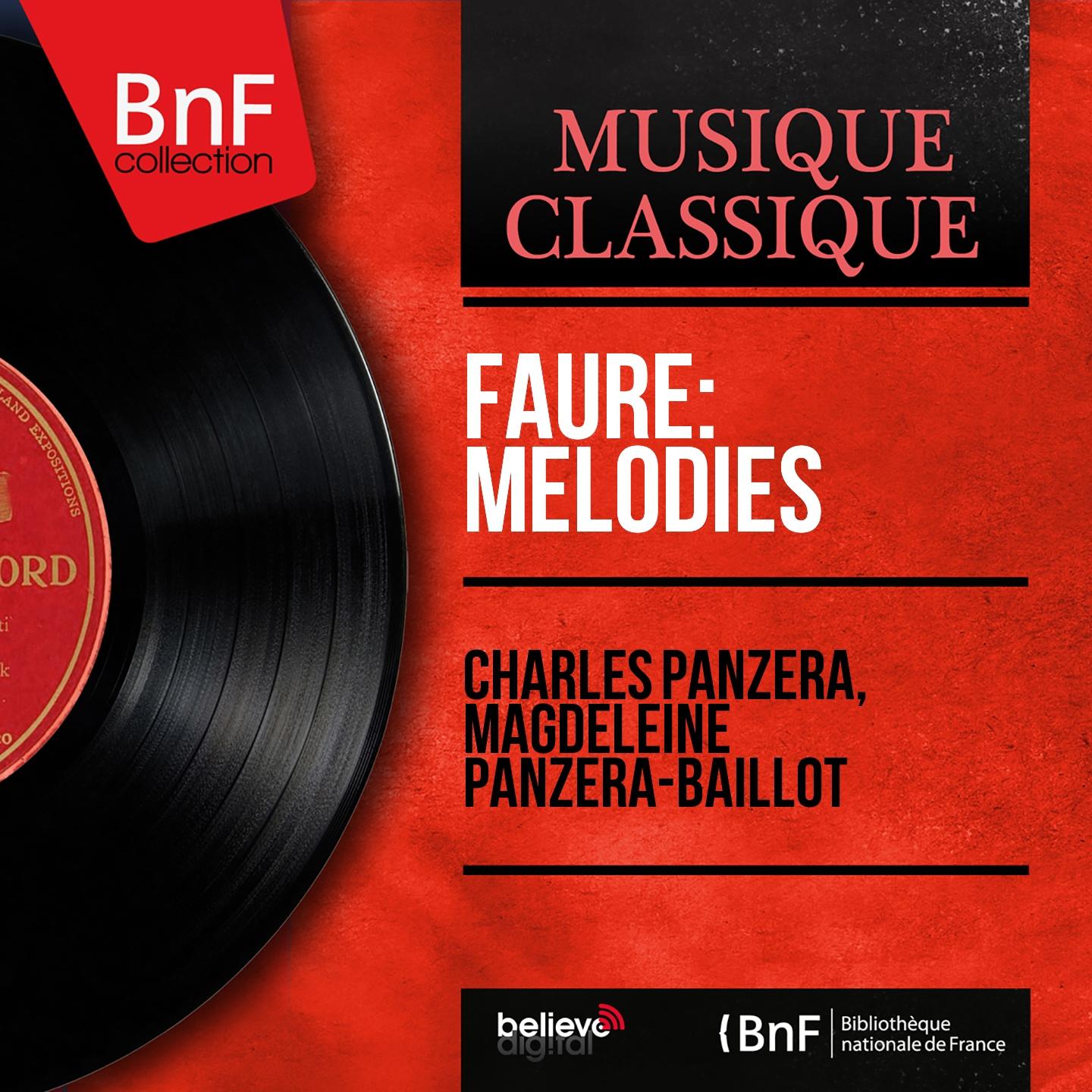Постер альбома Fauré: Mélodies (Mono Version)