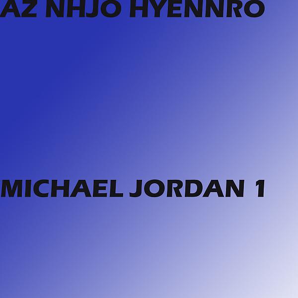 Постер альбома Michael Jordan 1 (Super ver1.0)