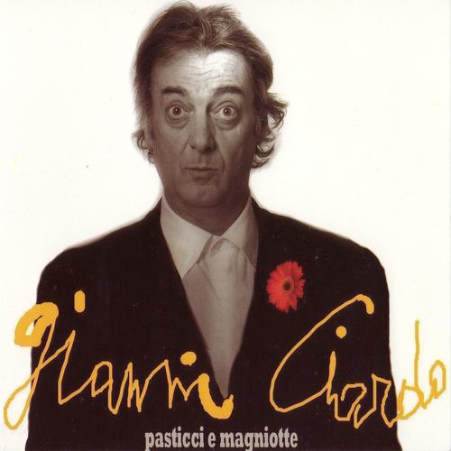 Постер альбома Pasticci e magniotte