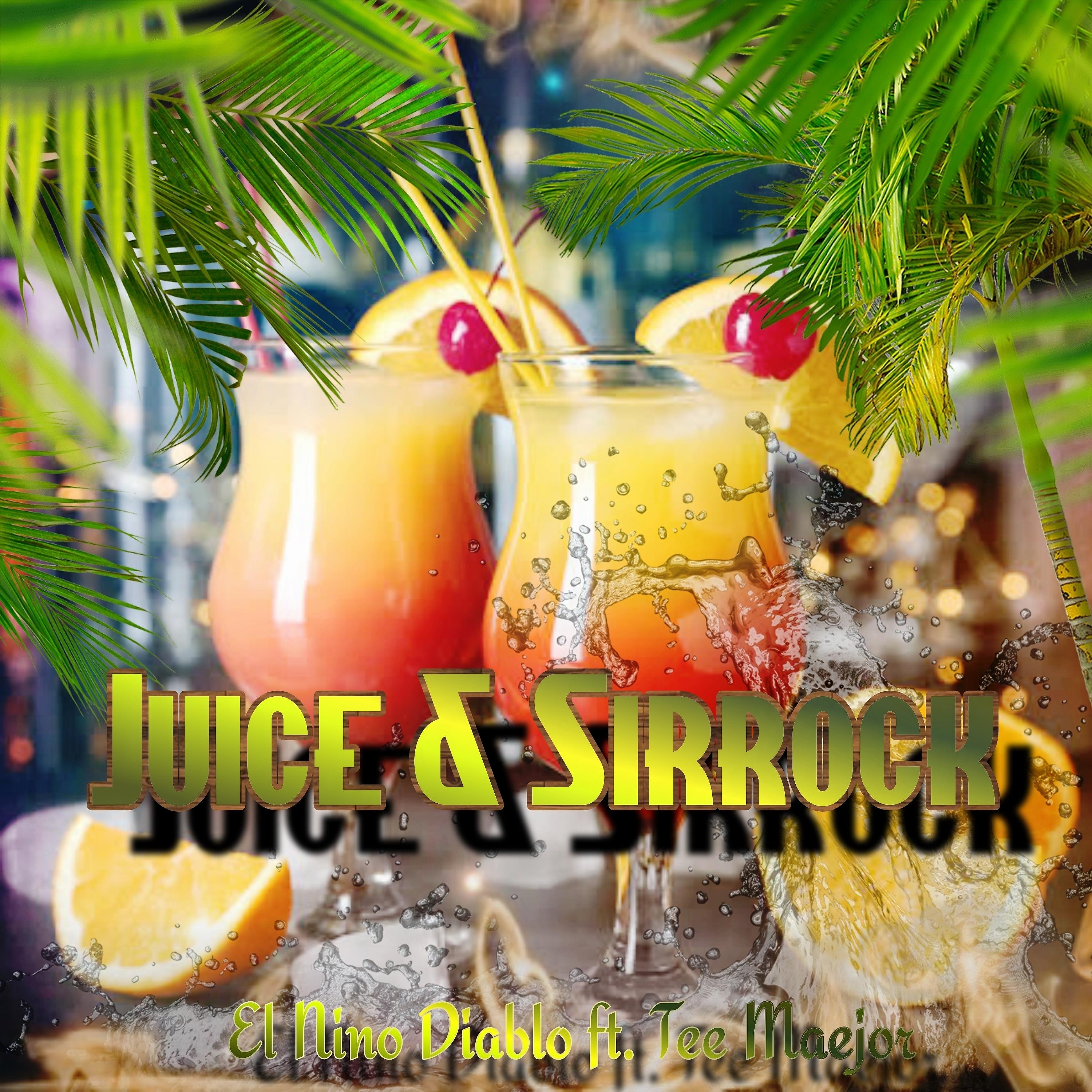 Постер альбома Juice & Sirrock