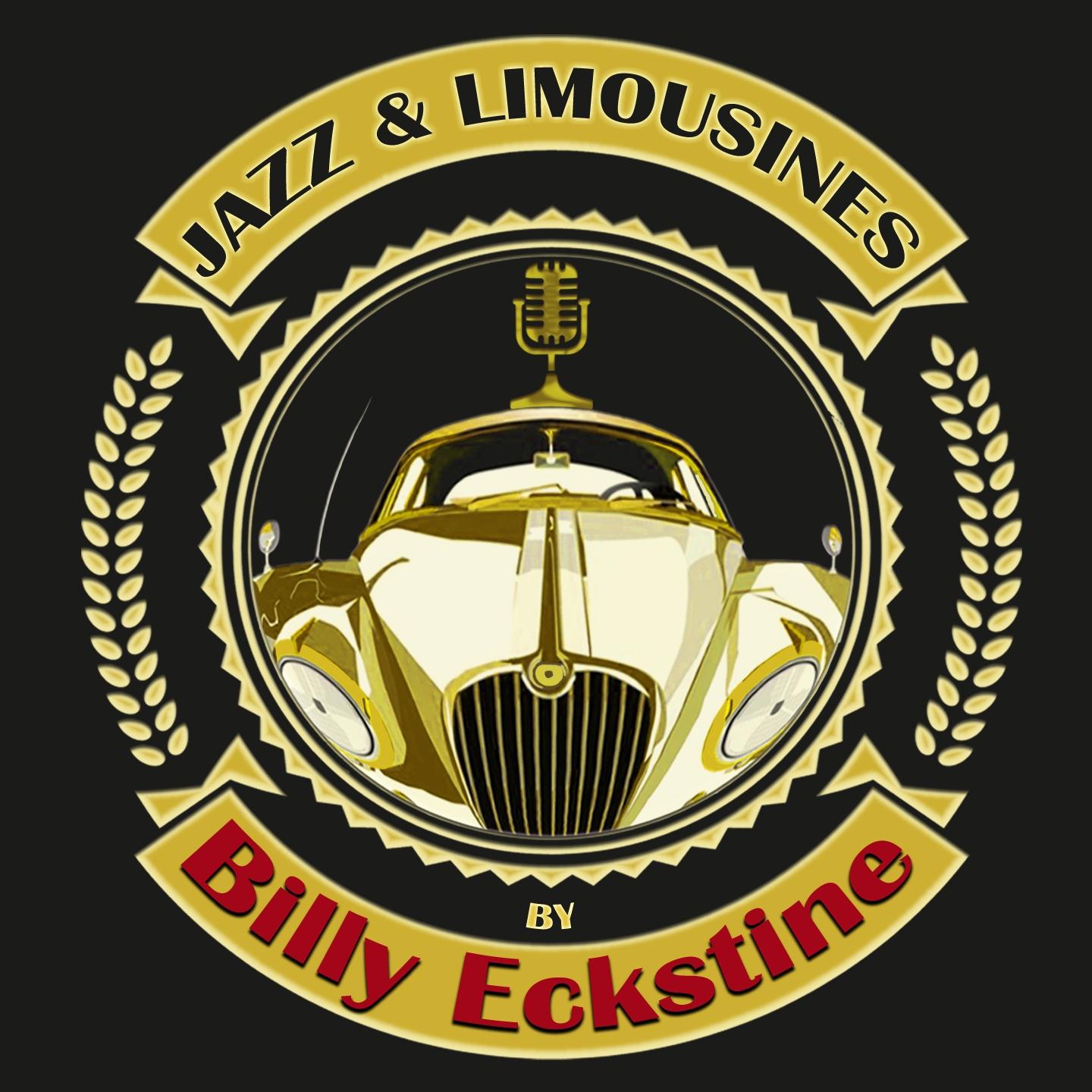 Постер альбома Jazz & Limousines by Billy Eckstine
