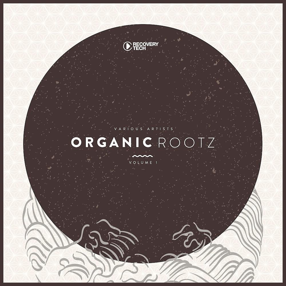 Постер альбома Organic Roots, Vol. 1