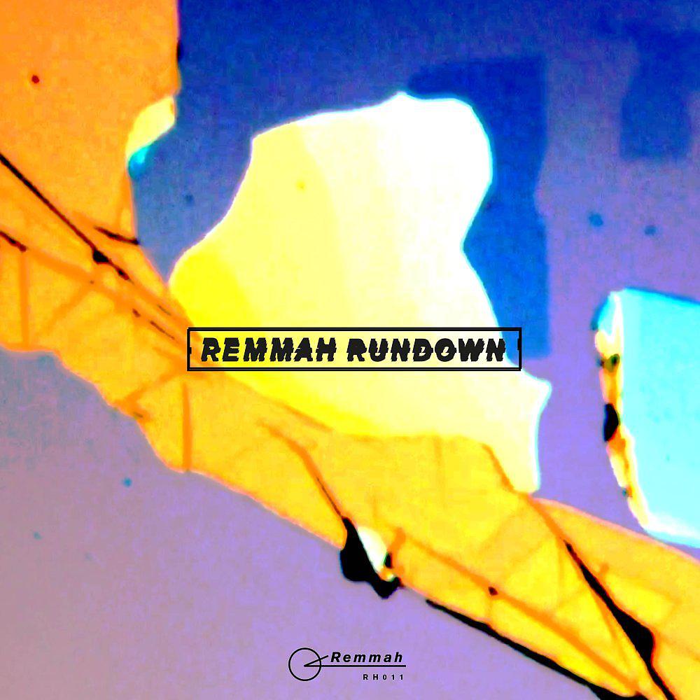 Постер альбома Remmah Rundown