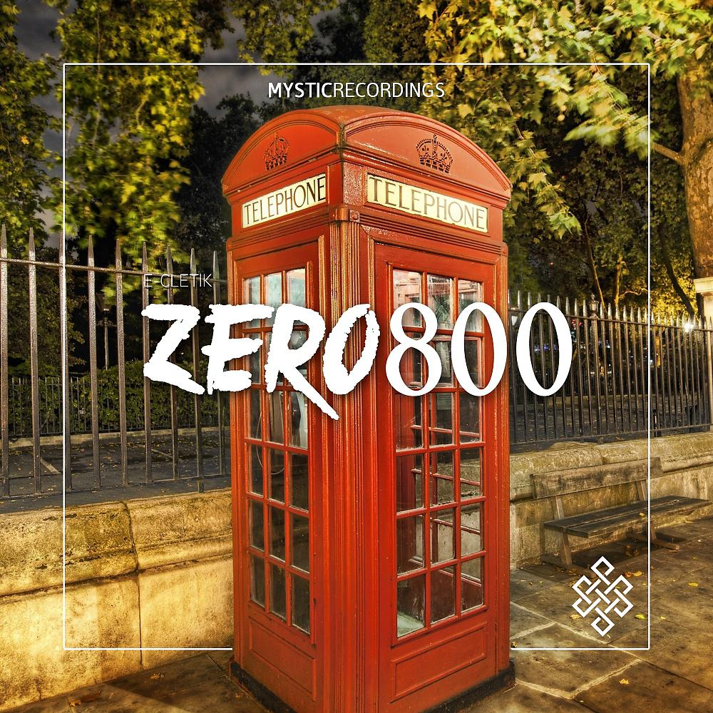 Постер альбома Zero 800